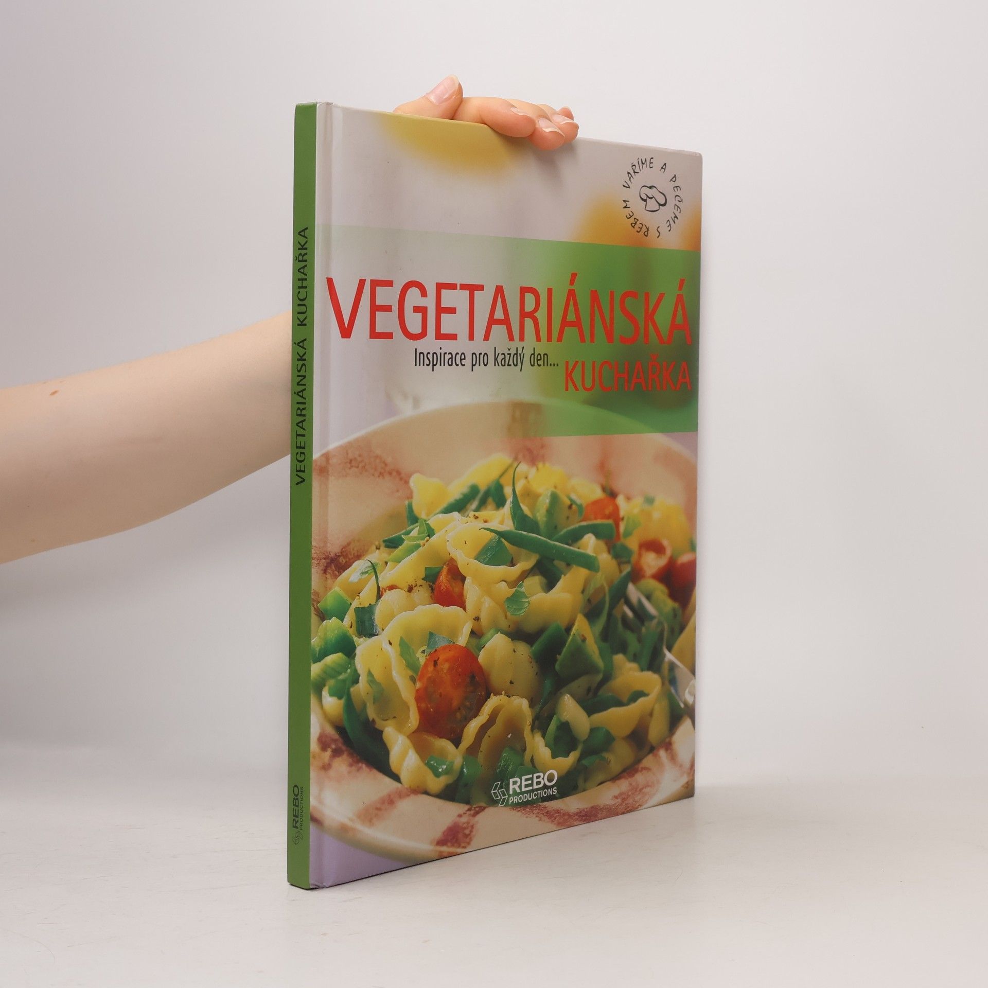 Autores varios Vegetariánská kuchařka
