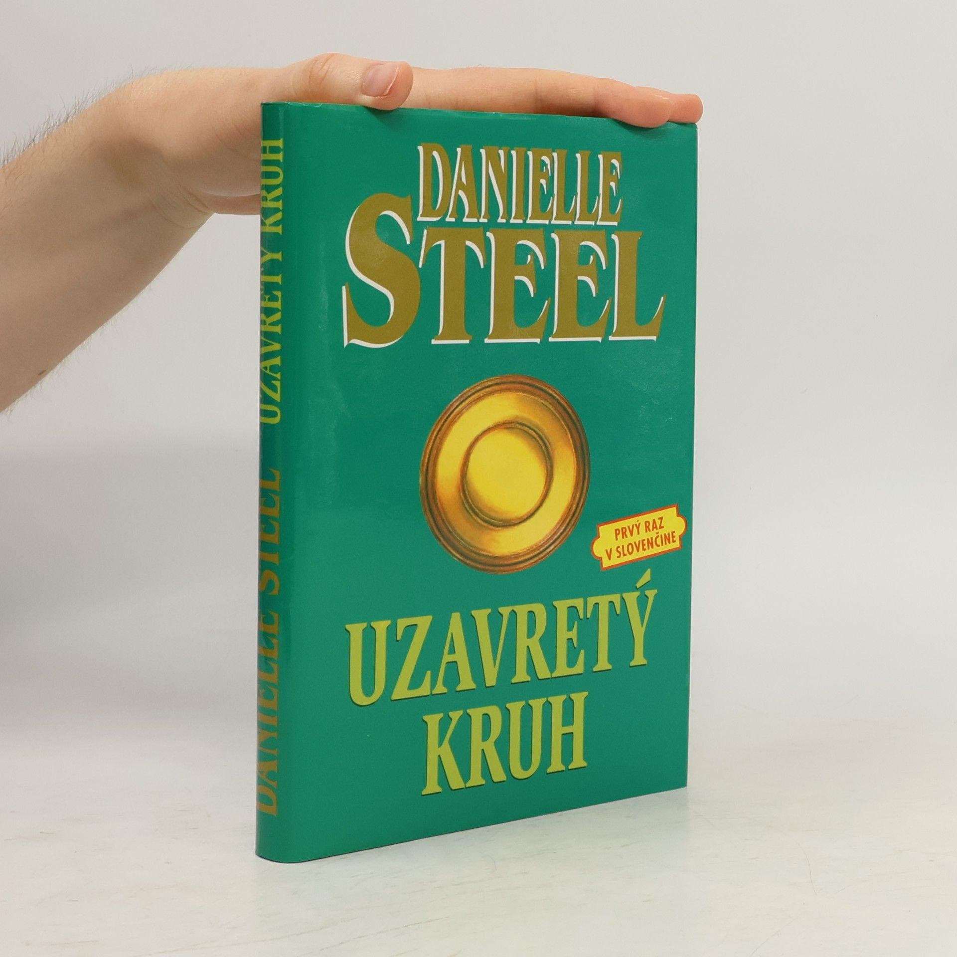 Danielle Steel Uzavretý kruh