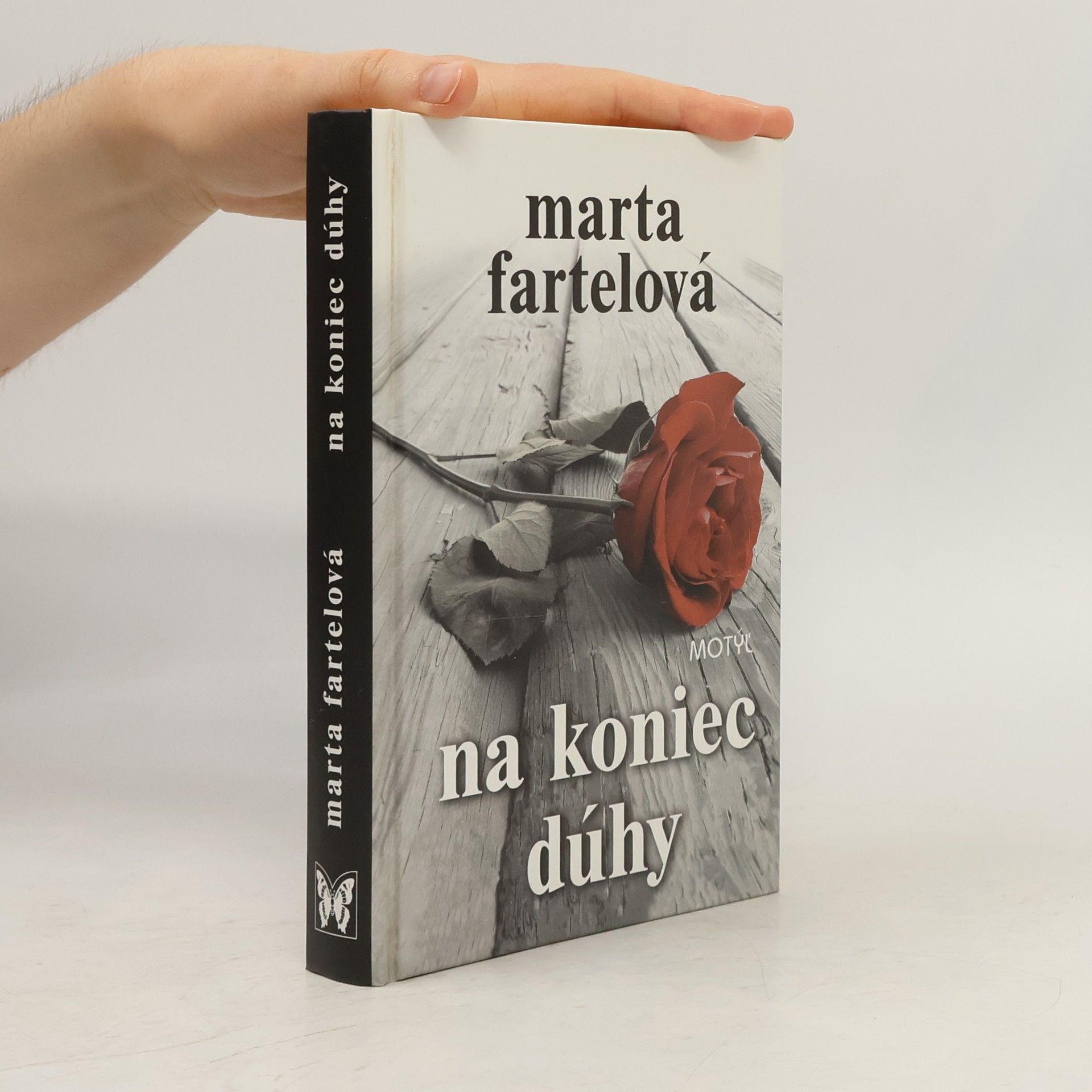 Marta Fartelová Na koniec dúhy