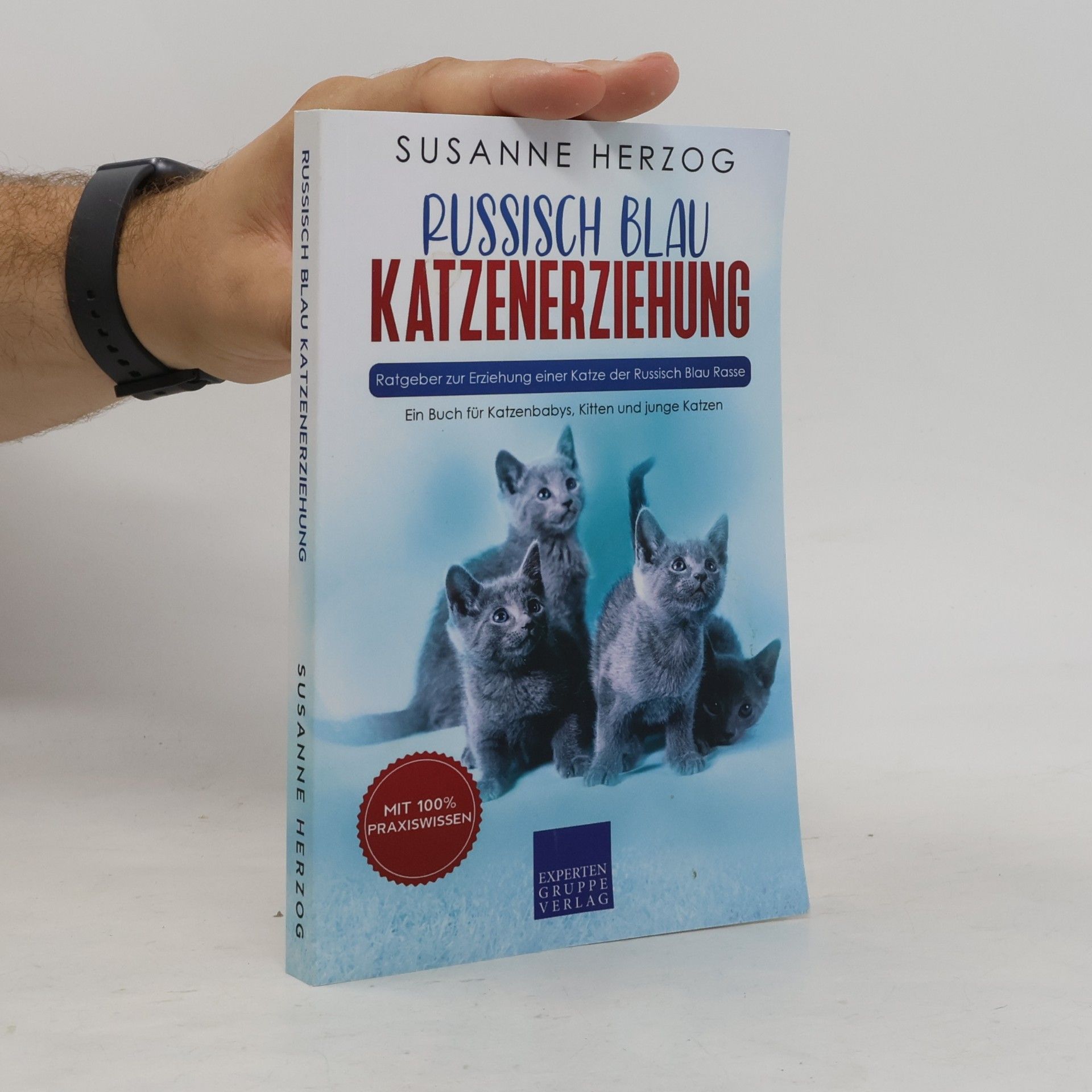 Susanne Herzog Russisch Blau Katzenerziehung - Ratgeber zur Erziehung einer Katze der Russisch Blau Rasse