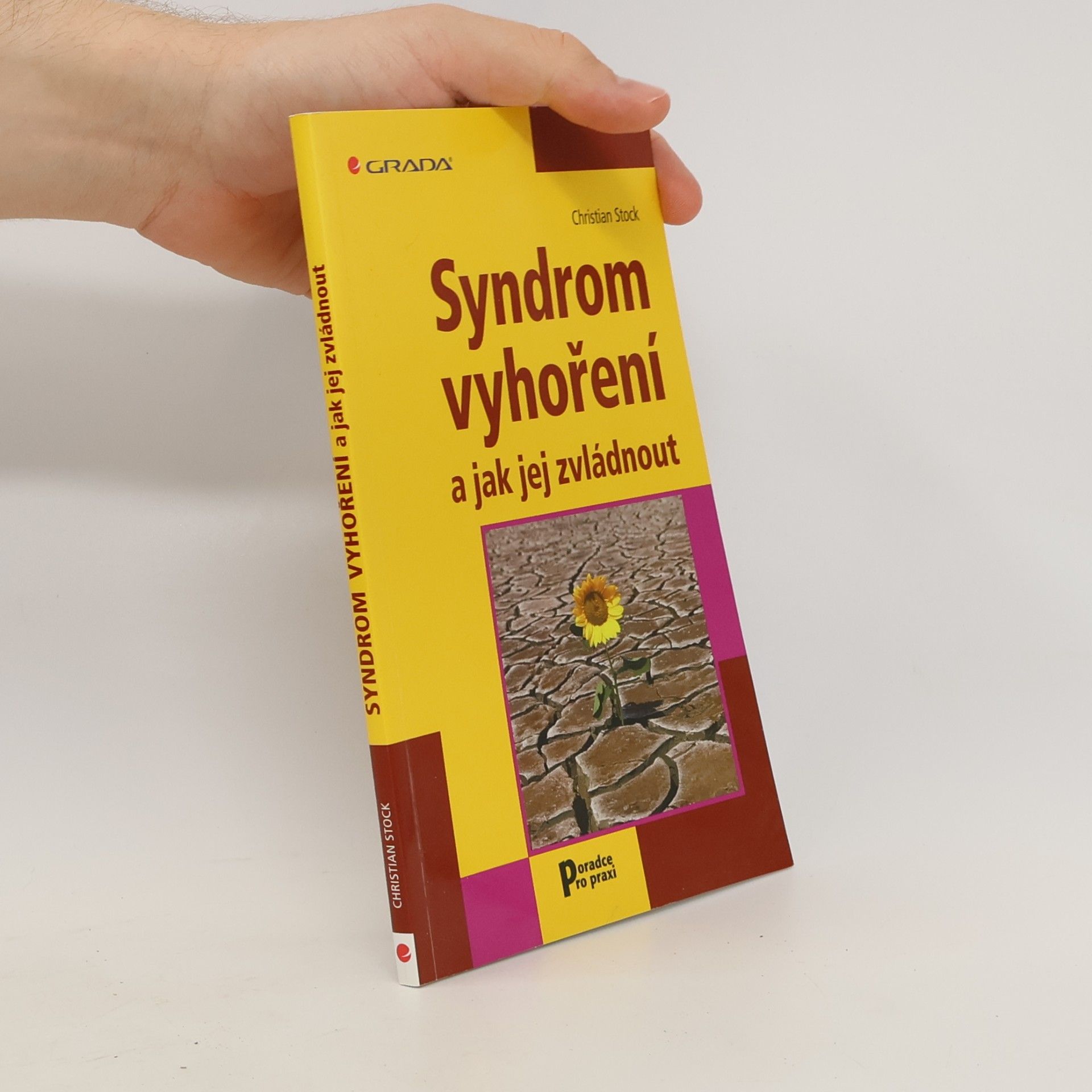Christian Stock Syndrom vyhoření a jak jej zvládnout