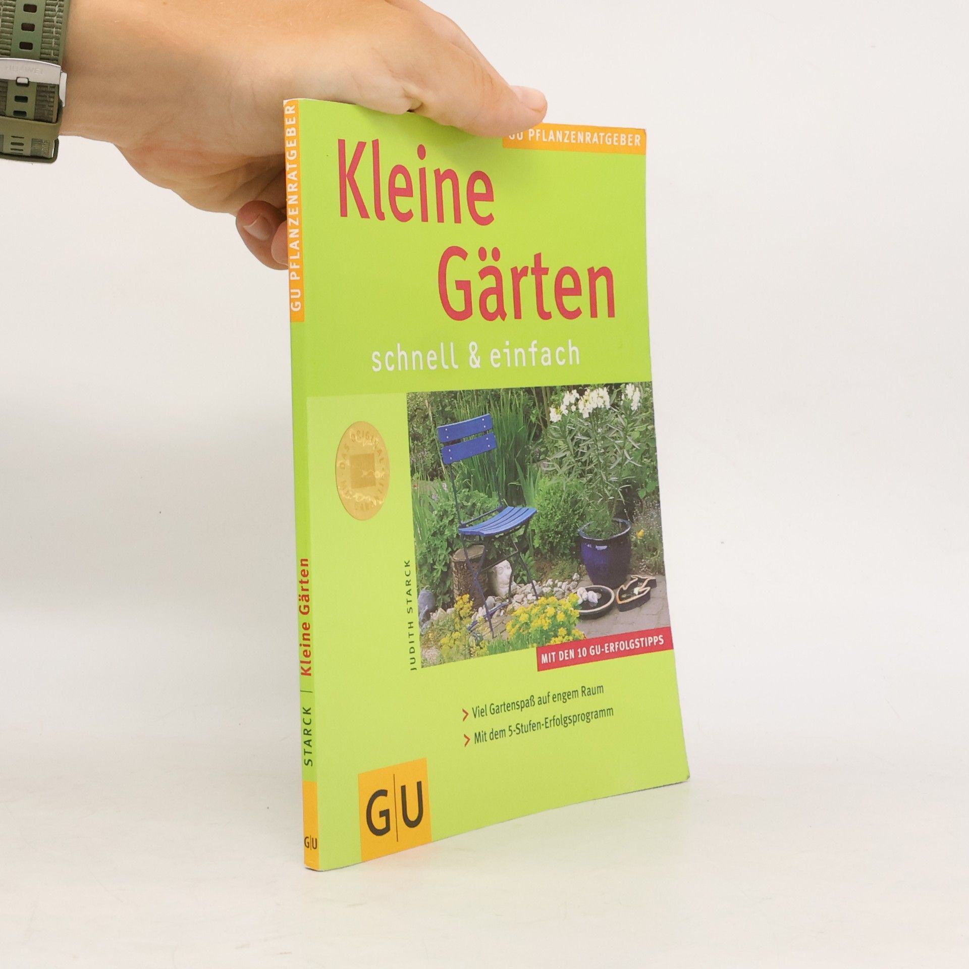 Judith Starck Kleine Gärten
