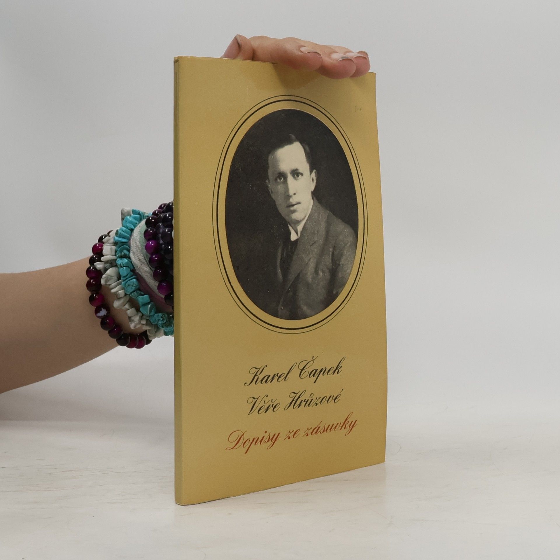Jiří Opelík Karel Čapek Věře Hrůzové. Dopisy ze zásuvky