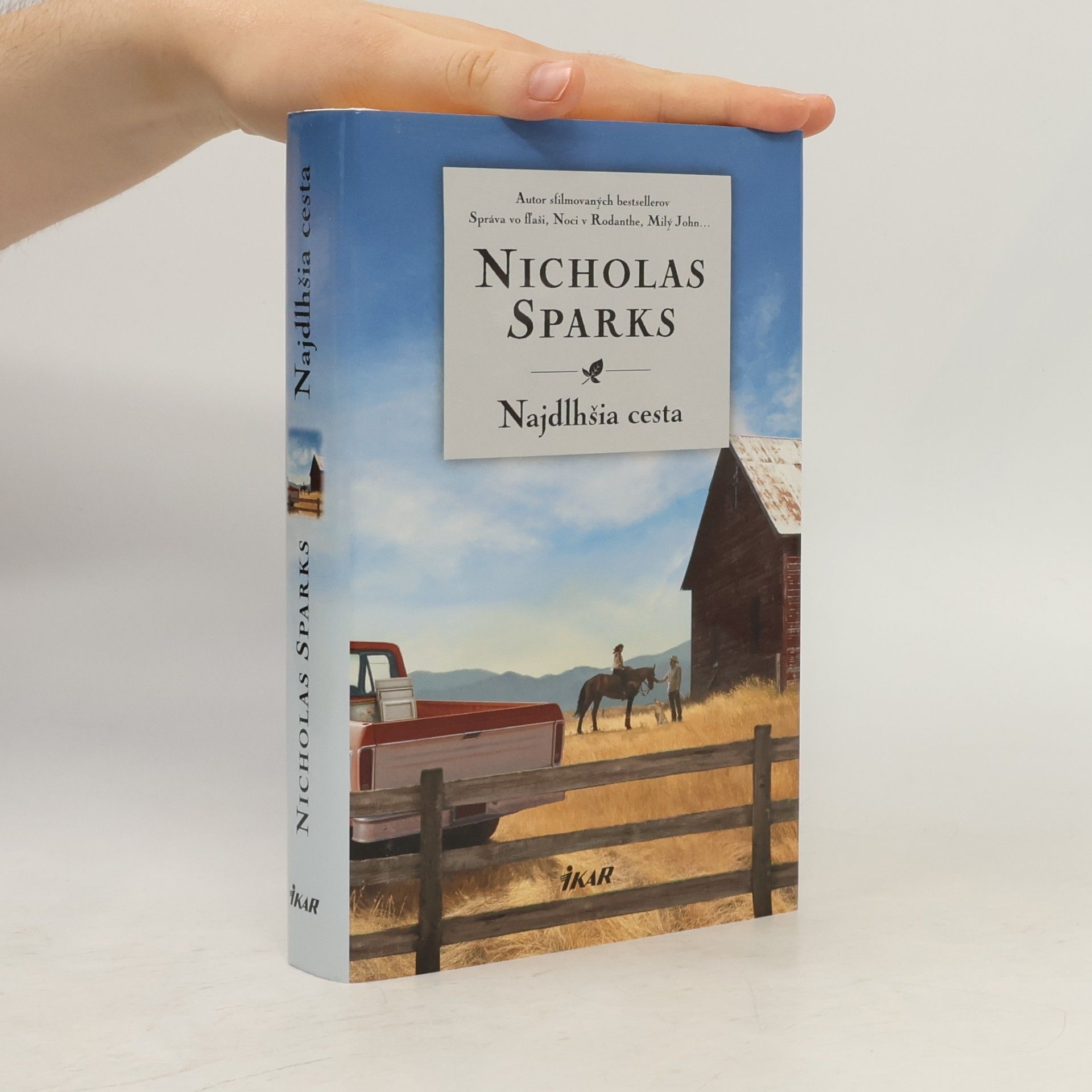 Nicholas Sparks Najdlhšia cesta