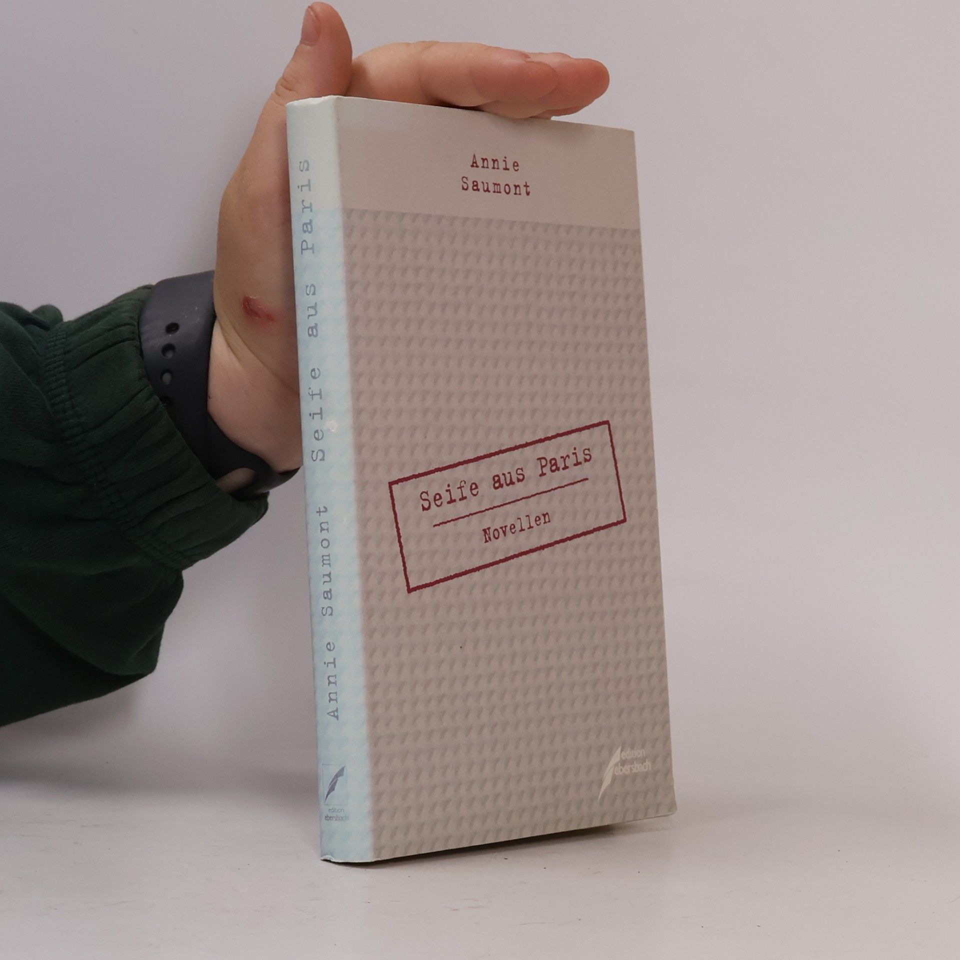 Seife aus Paris: Novellen