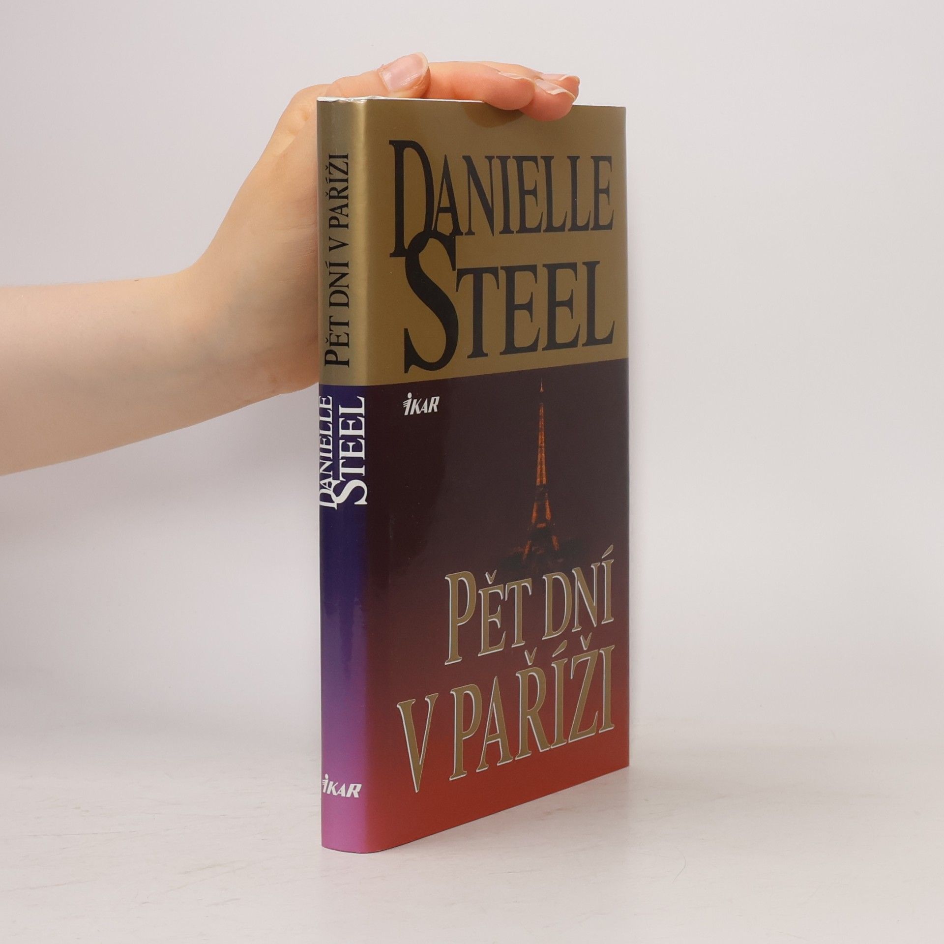 Danielle Steel Pět dní v Paříži
