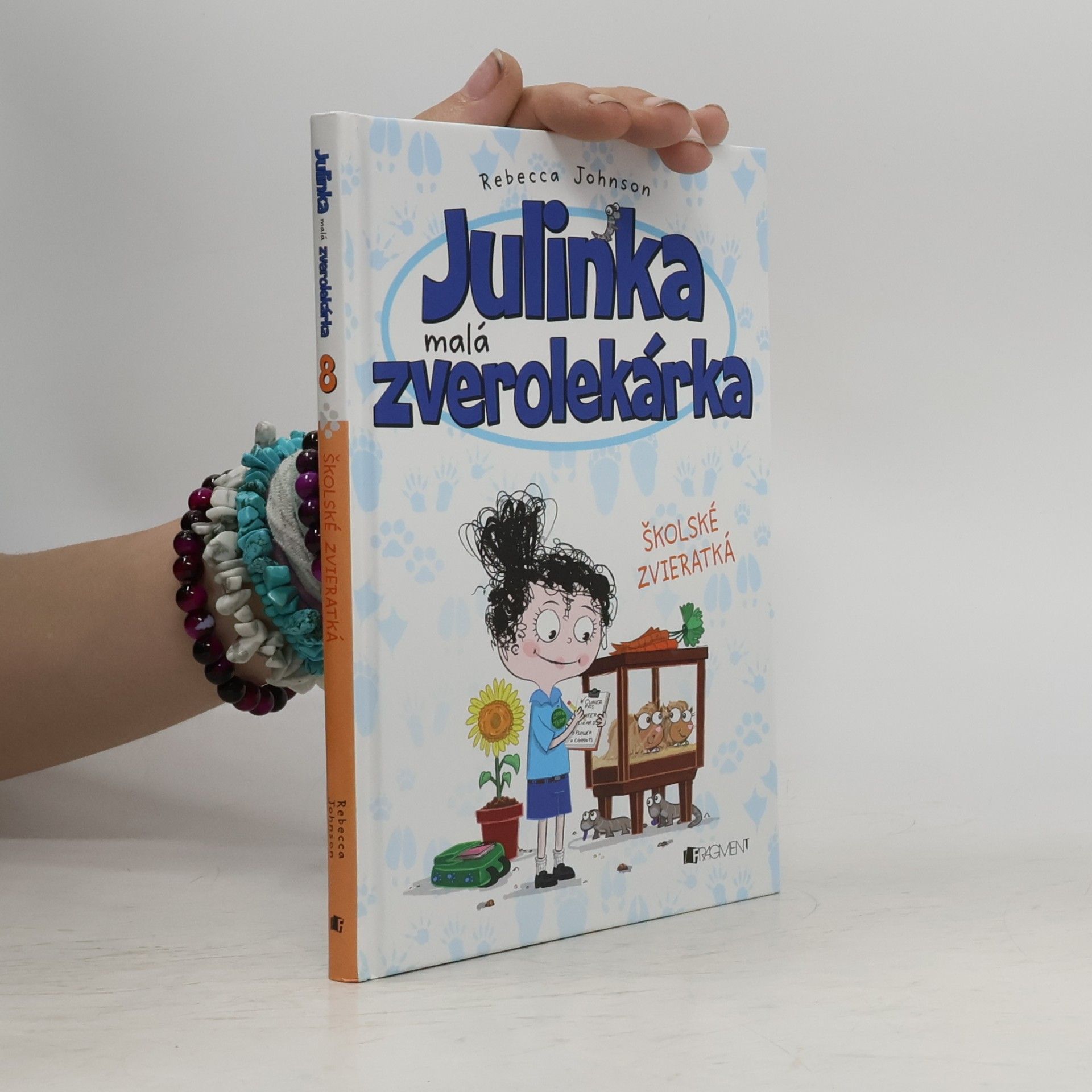 Rebecca Johnson Julinka malá zverolekárka Školské zvieratká