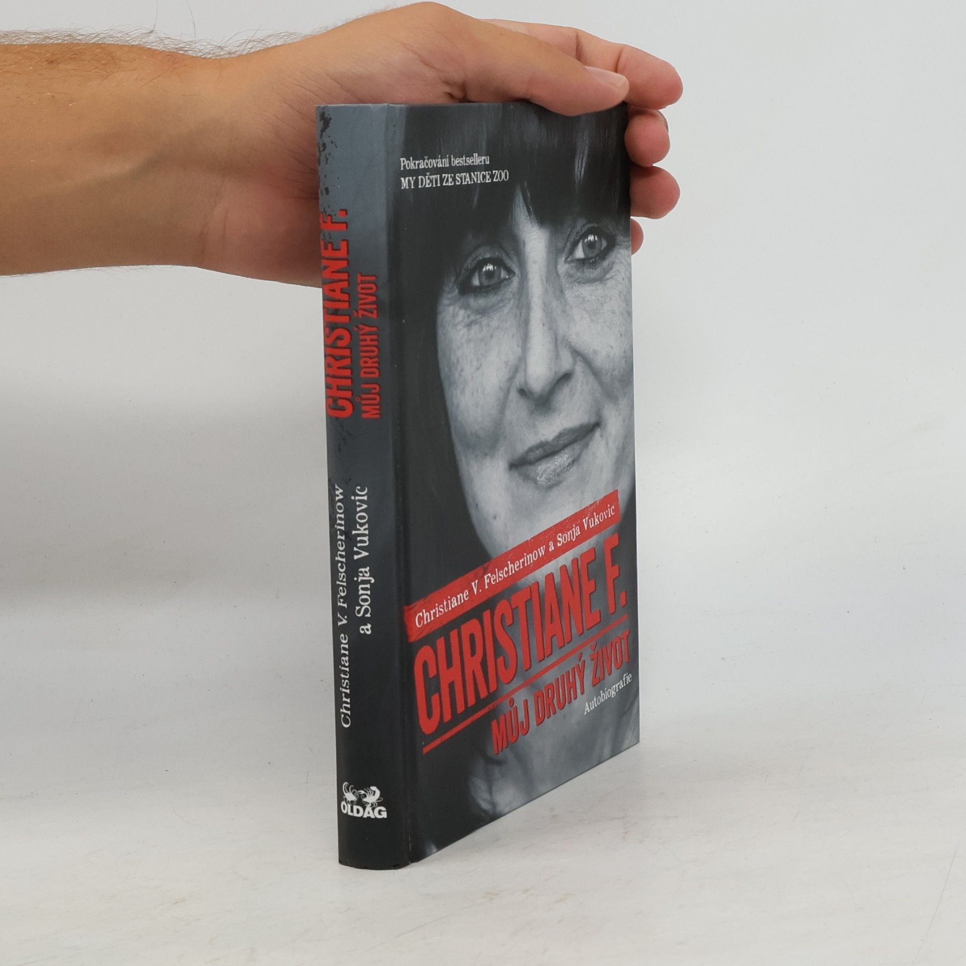 Christiane Felscherinow Christiane F. - můj druhý život