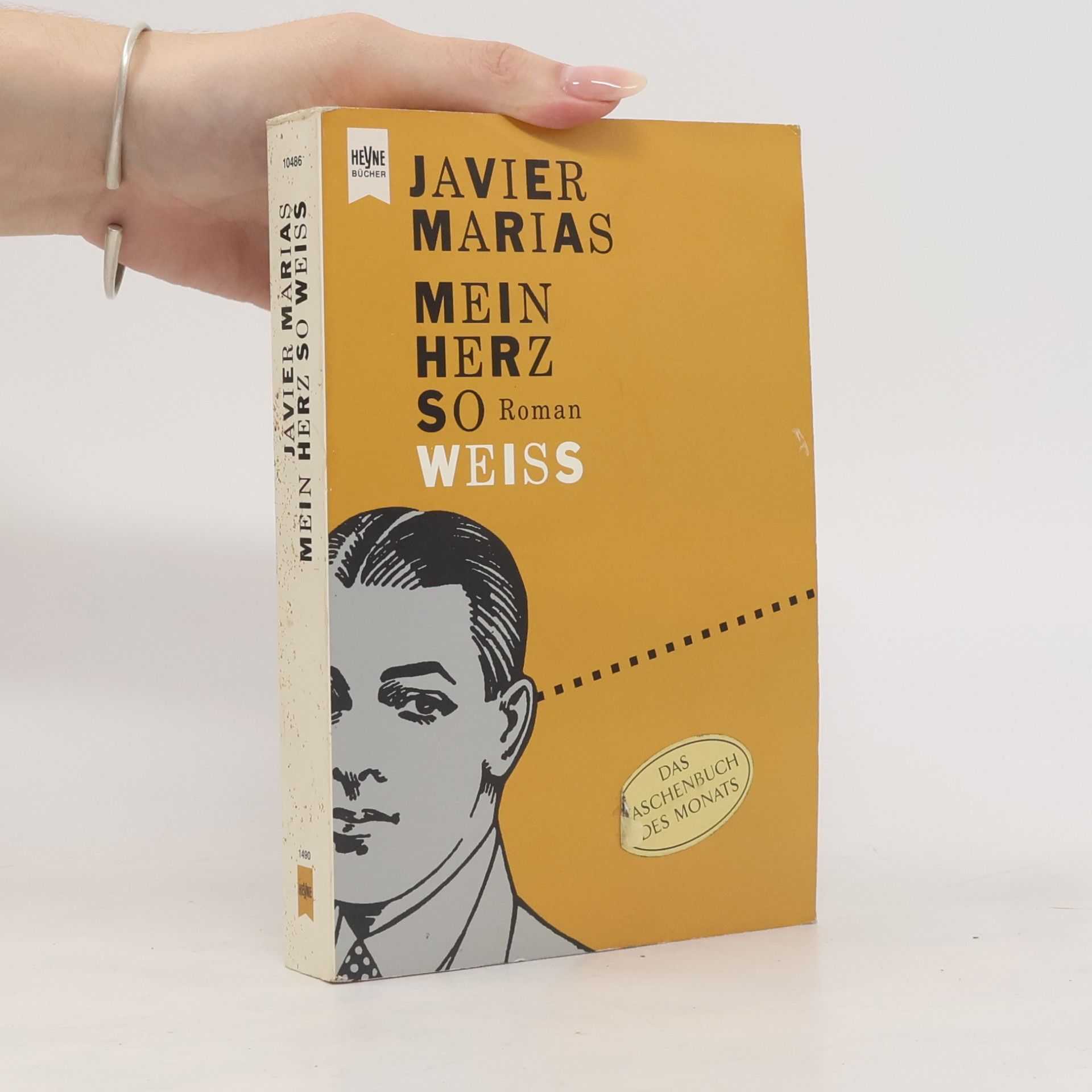 Javier Marías Mein Herz so Weiss