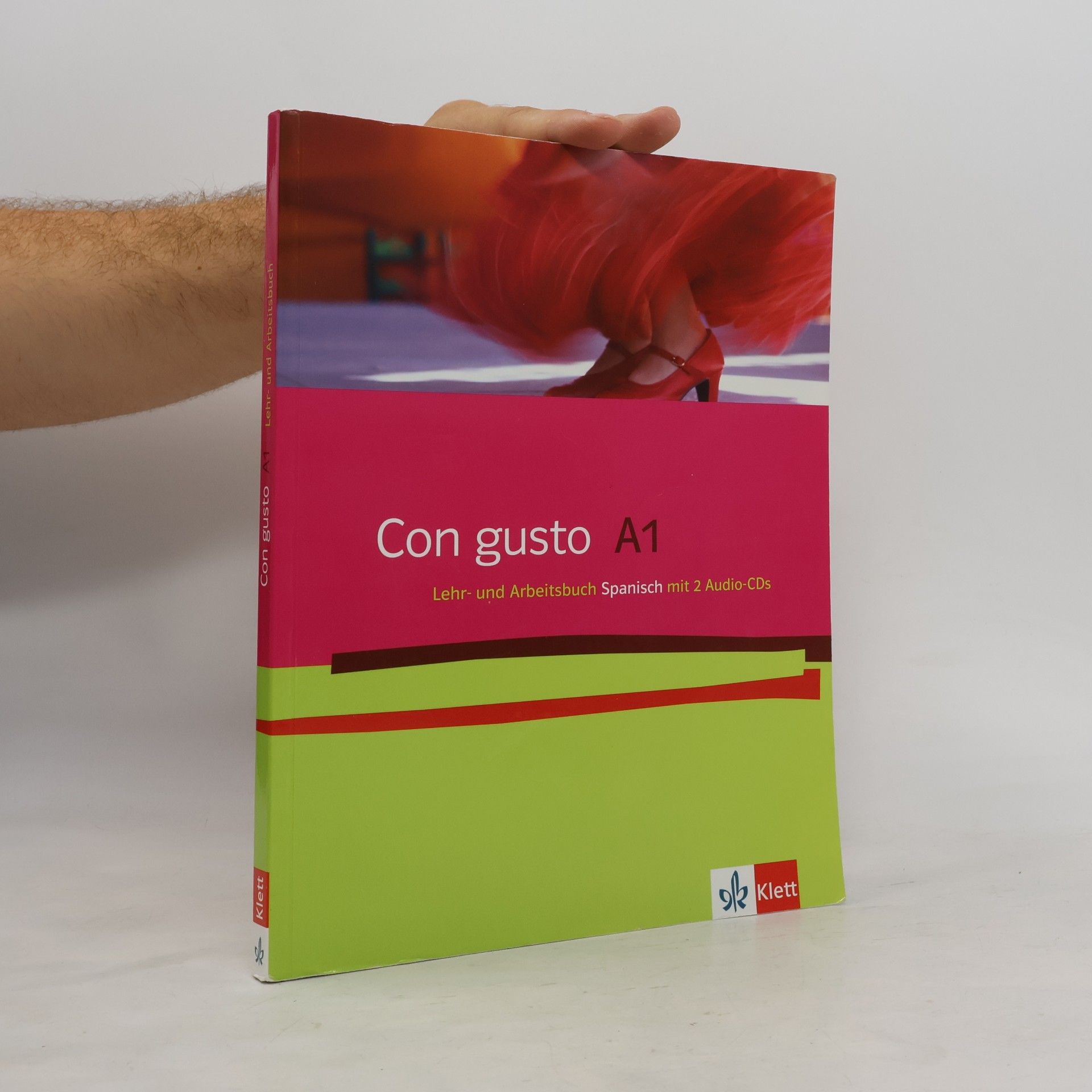 Various authors Con gusto A1. Lehr- und Arbeitsbuch Spanisch mit Audios
