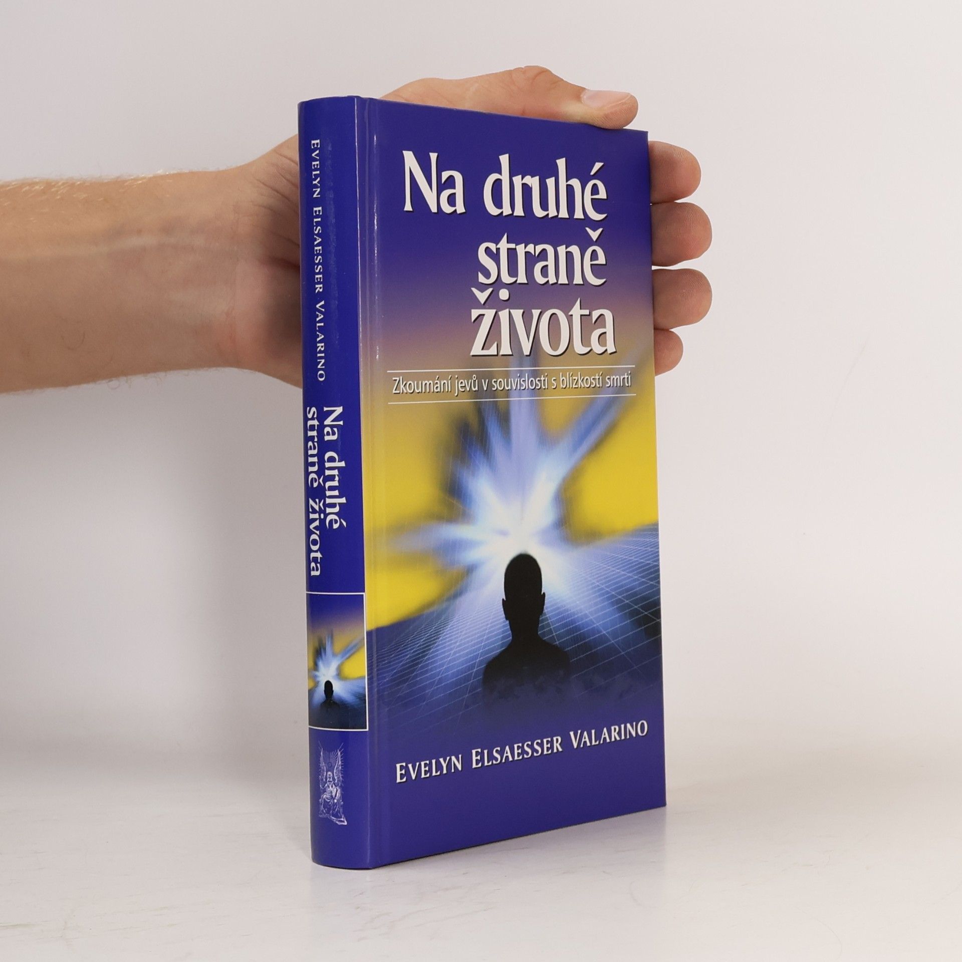 Evelyn Elsaesser Valarino Na druhé straně života