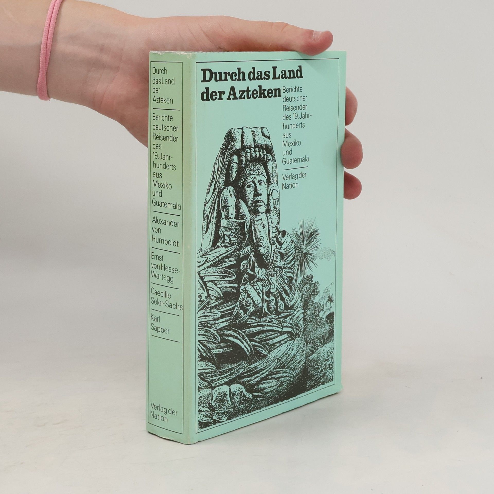 Durch das Land der Azteken
