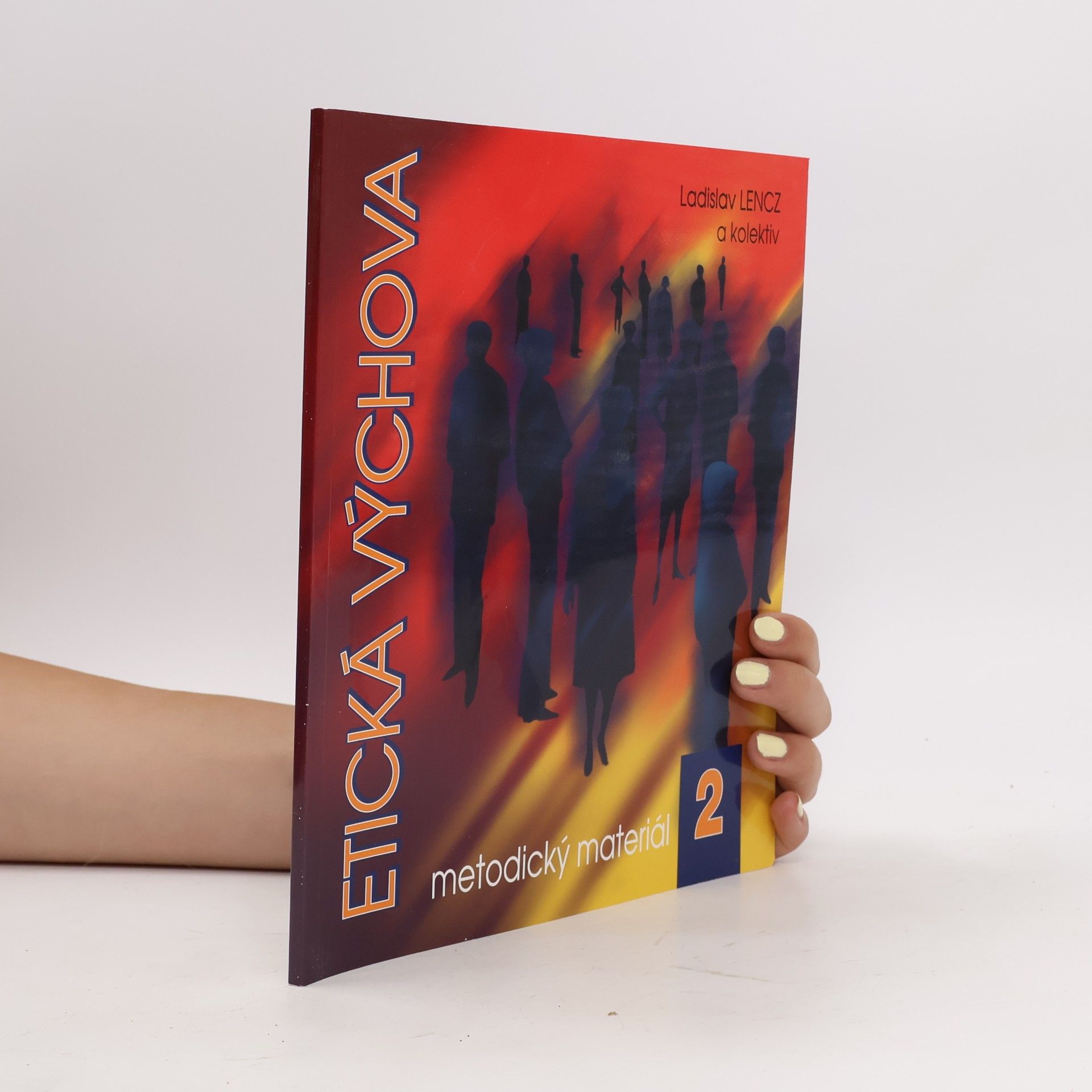 Etická výchova: metodický materiál 2