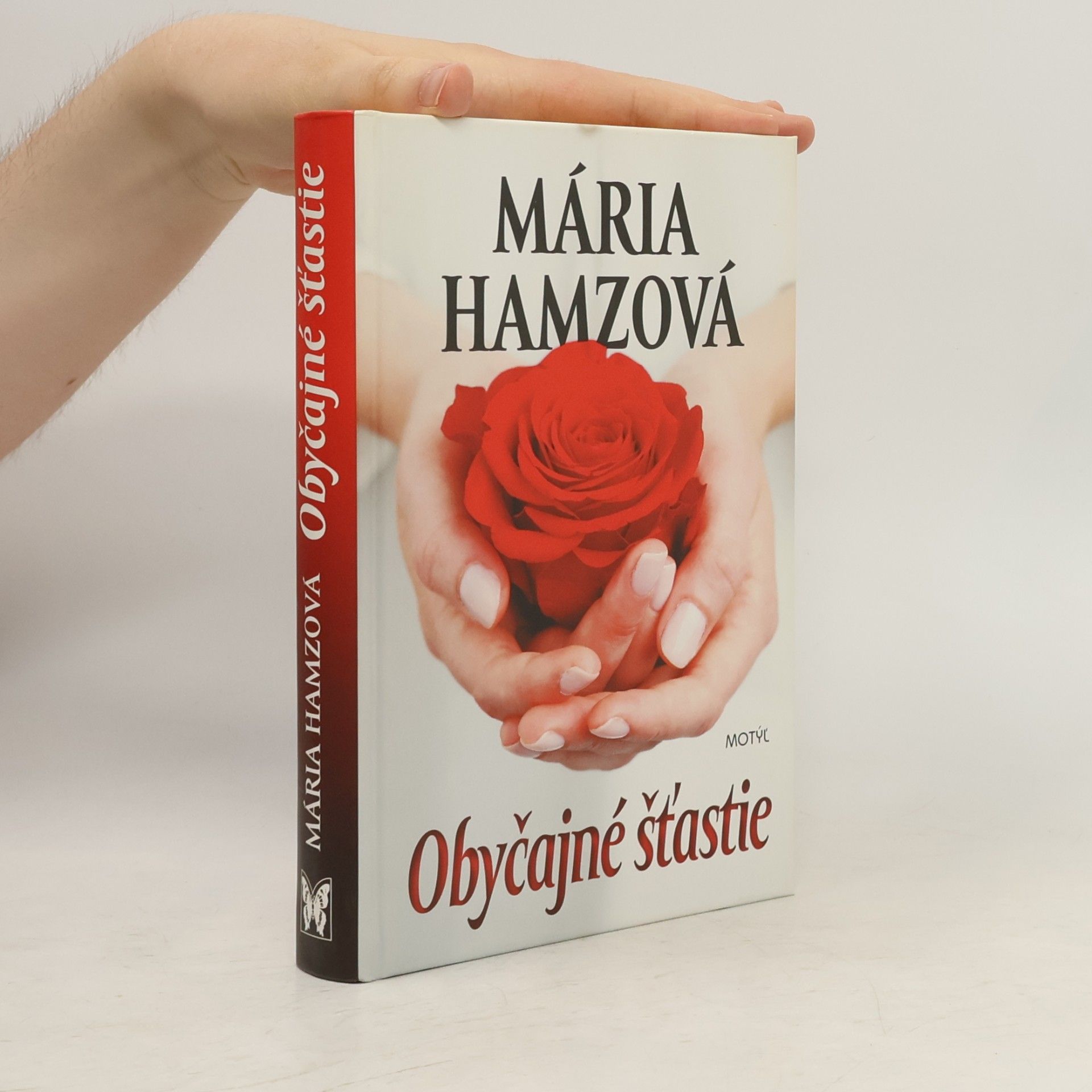 Mária Hamzová Obyčajné šťastie