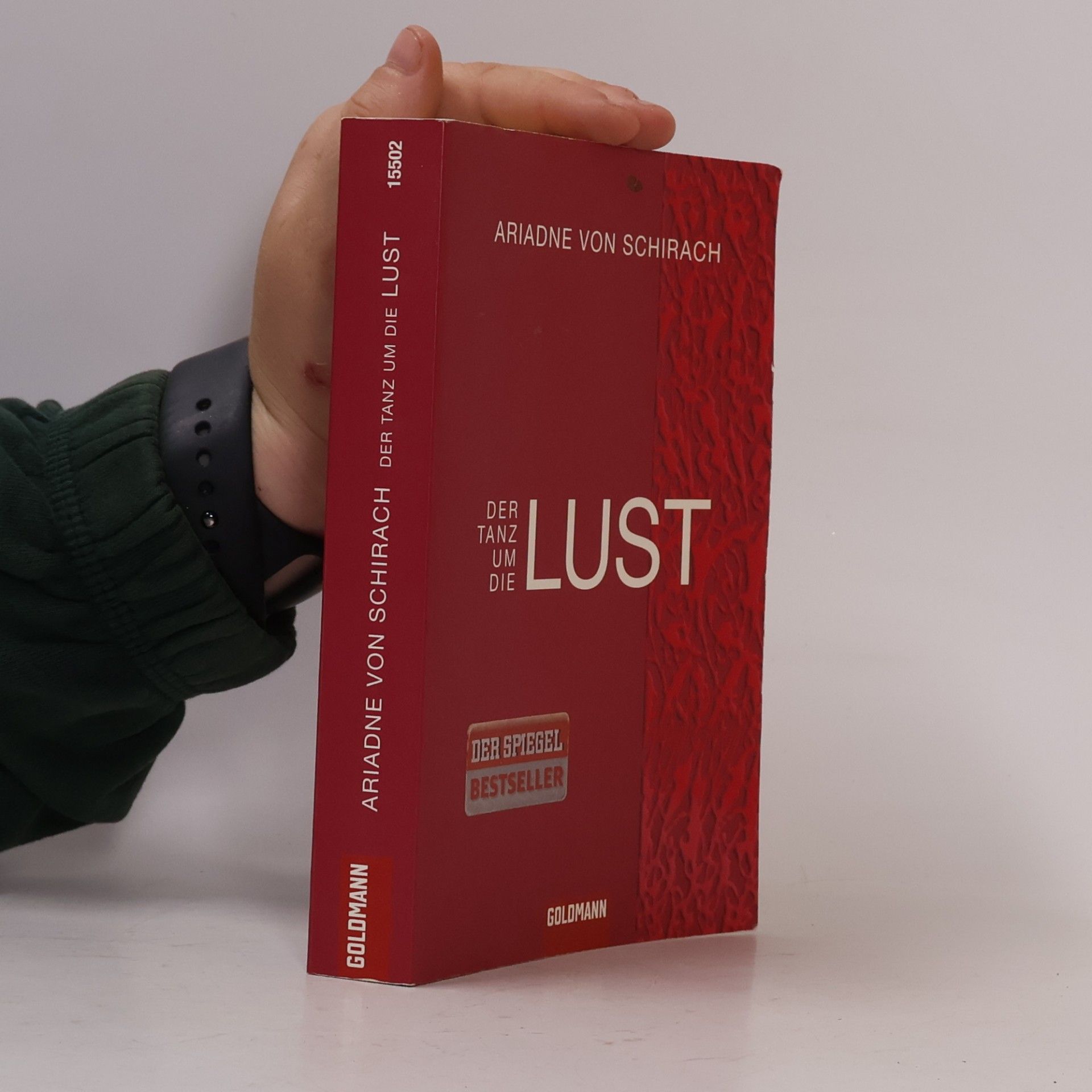 Ariadne von Schirach Der Tanz um die Lust