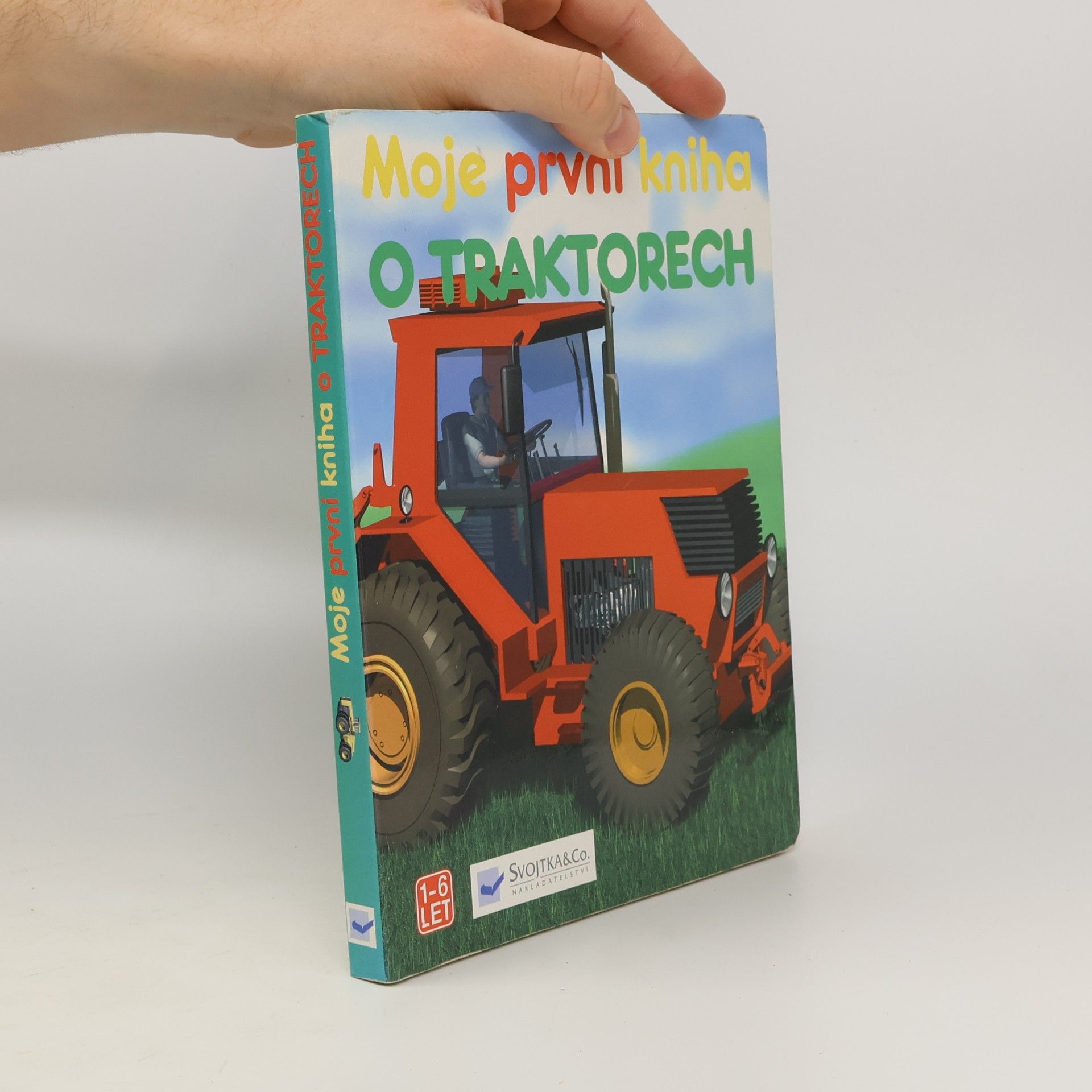 Autores varios Moje první kniha o traktorech