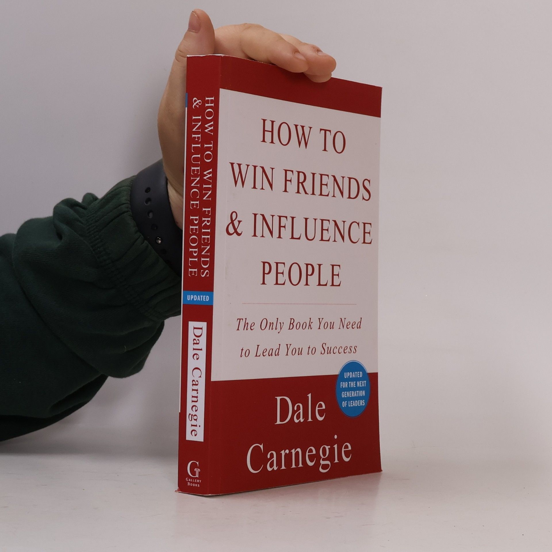 Dale Carnegie How to win friends & influence people