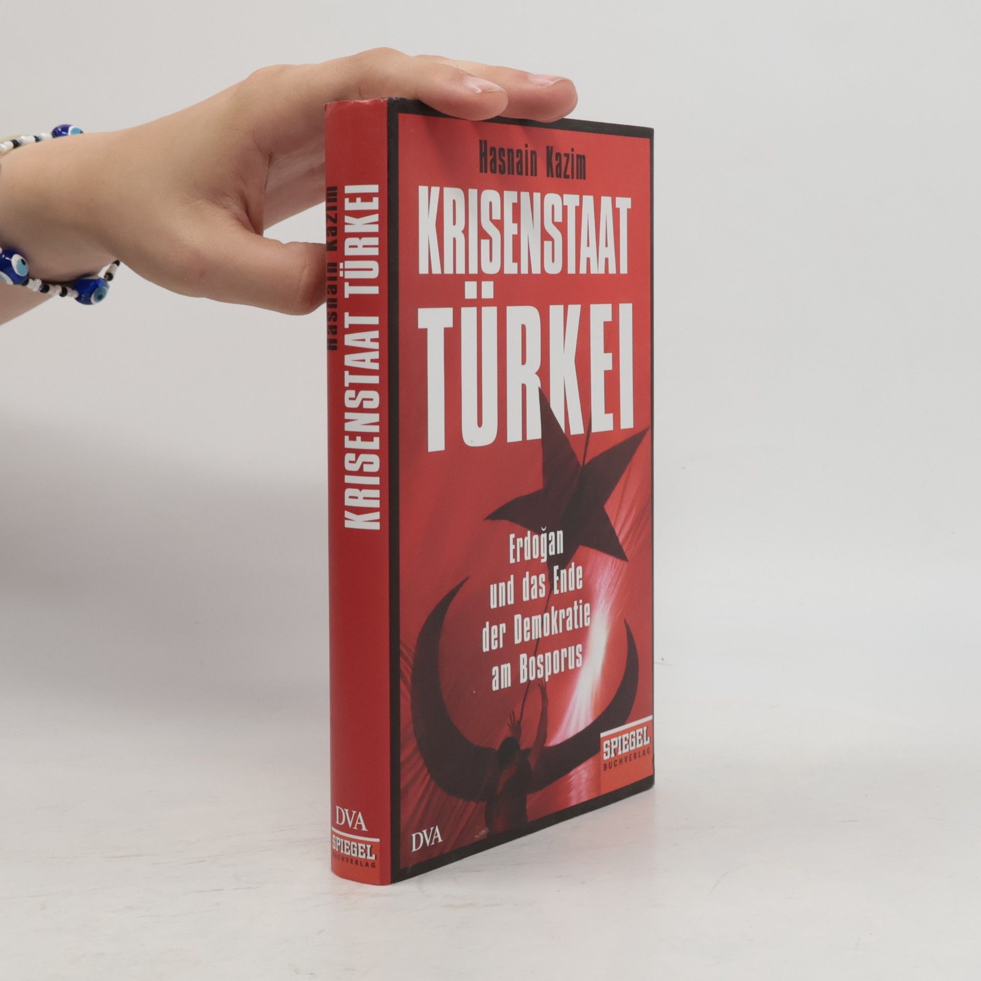 Hasnain Kazim Krisenstaat Türkei