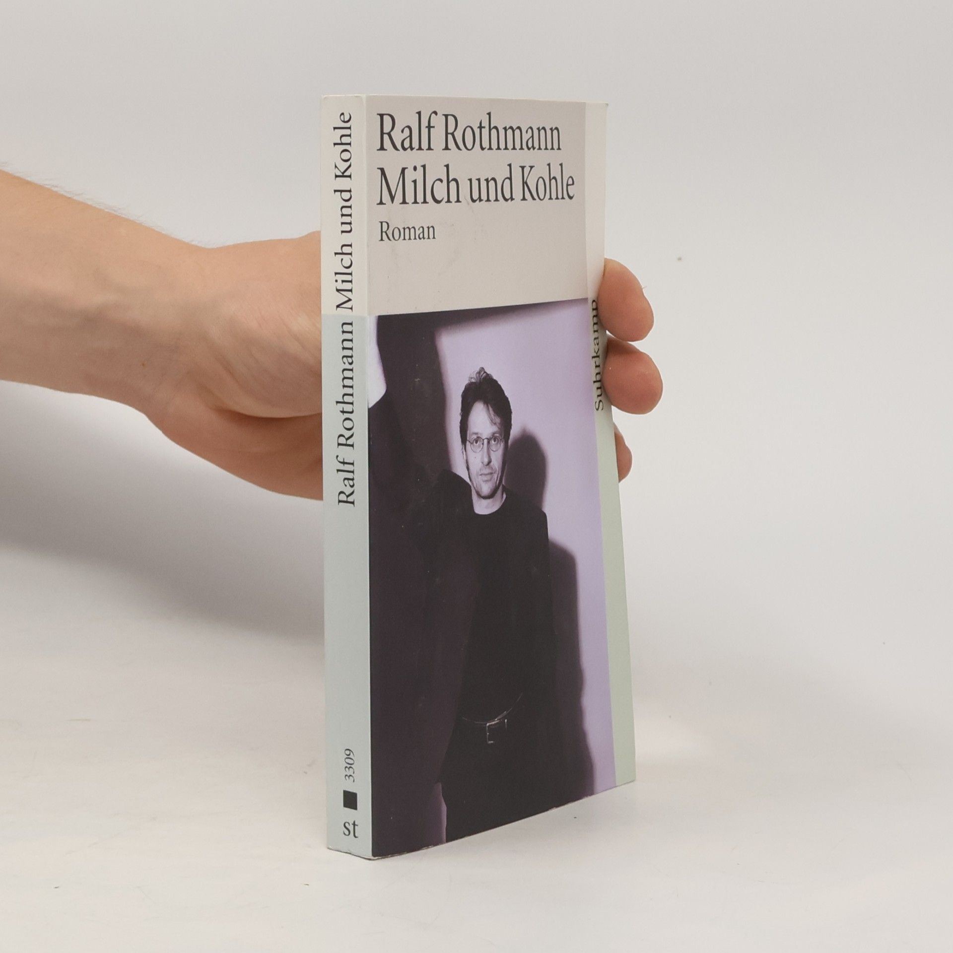 Ralf Rothmann Milch und Kohle