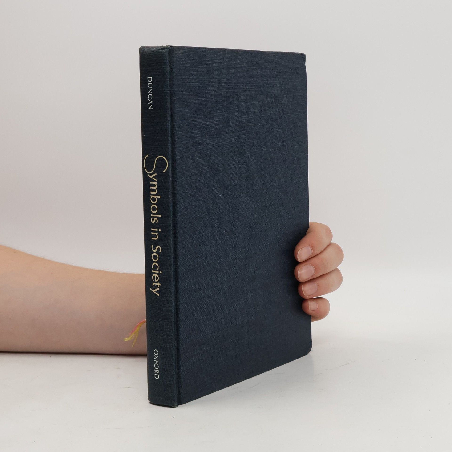 Hugh Dalziel Duncan Symbols in Society