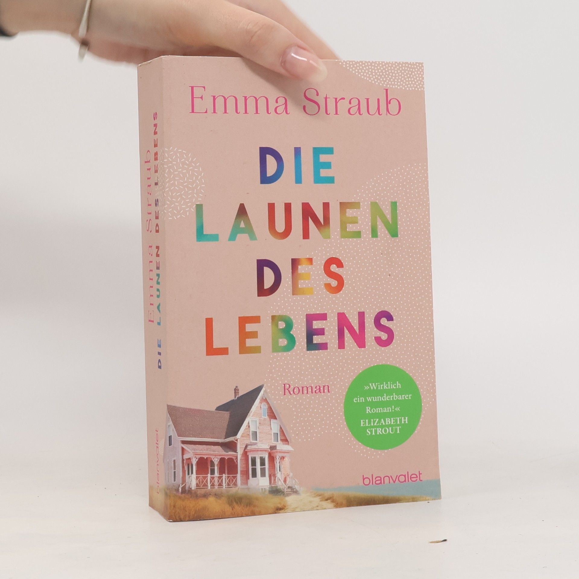 Emma Straub Die Launen des Lebens
