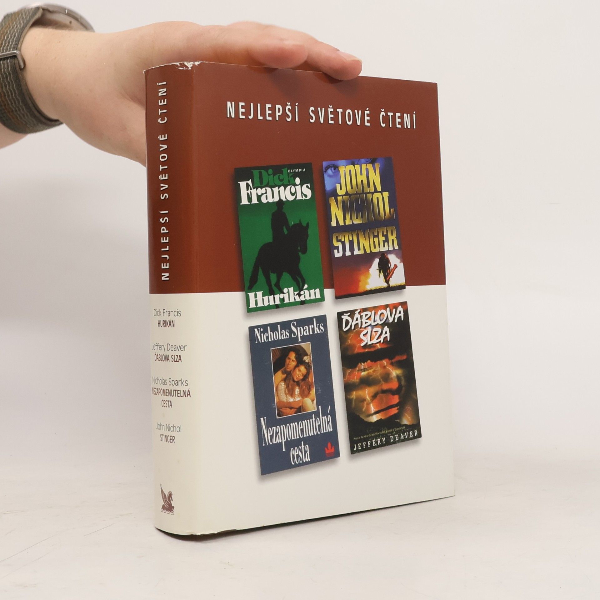 Nicholas Sparks Nejlepší světové čtení. Hurikán. Ďáblova slza. Nezapomenutelná cesta. Stinger