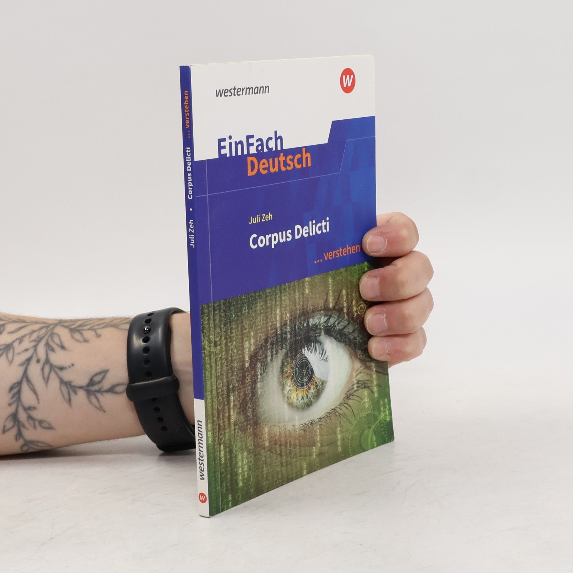 Sabine Mayr Juli Zeh, Corpus Delicti, ein Prozess ... verstehen