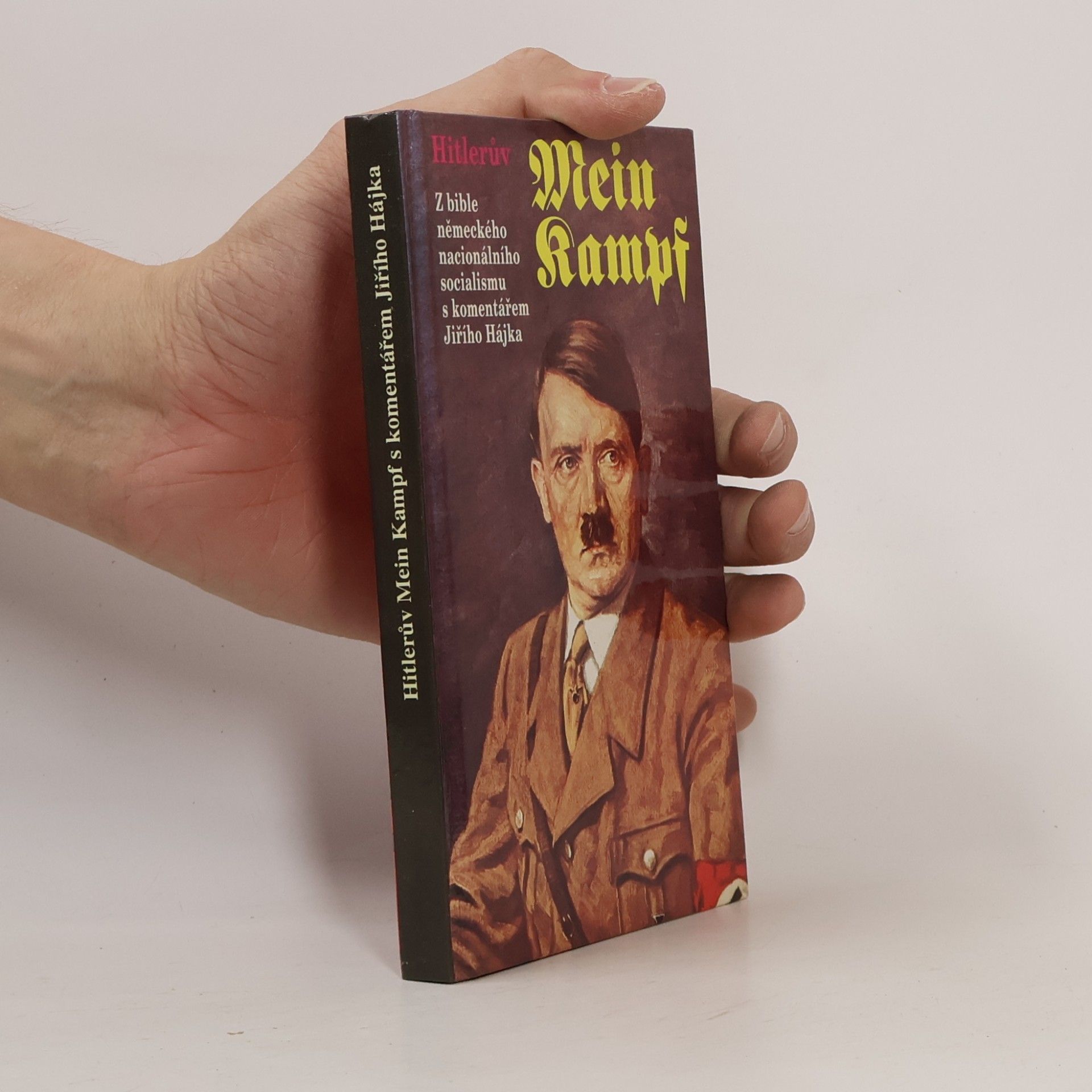 Adolf Hitler Hitlerův Mein Kampf