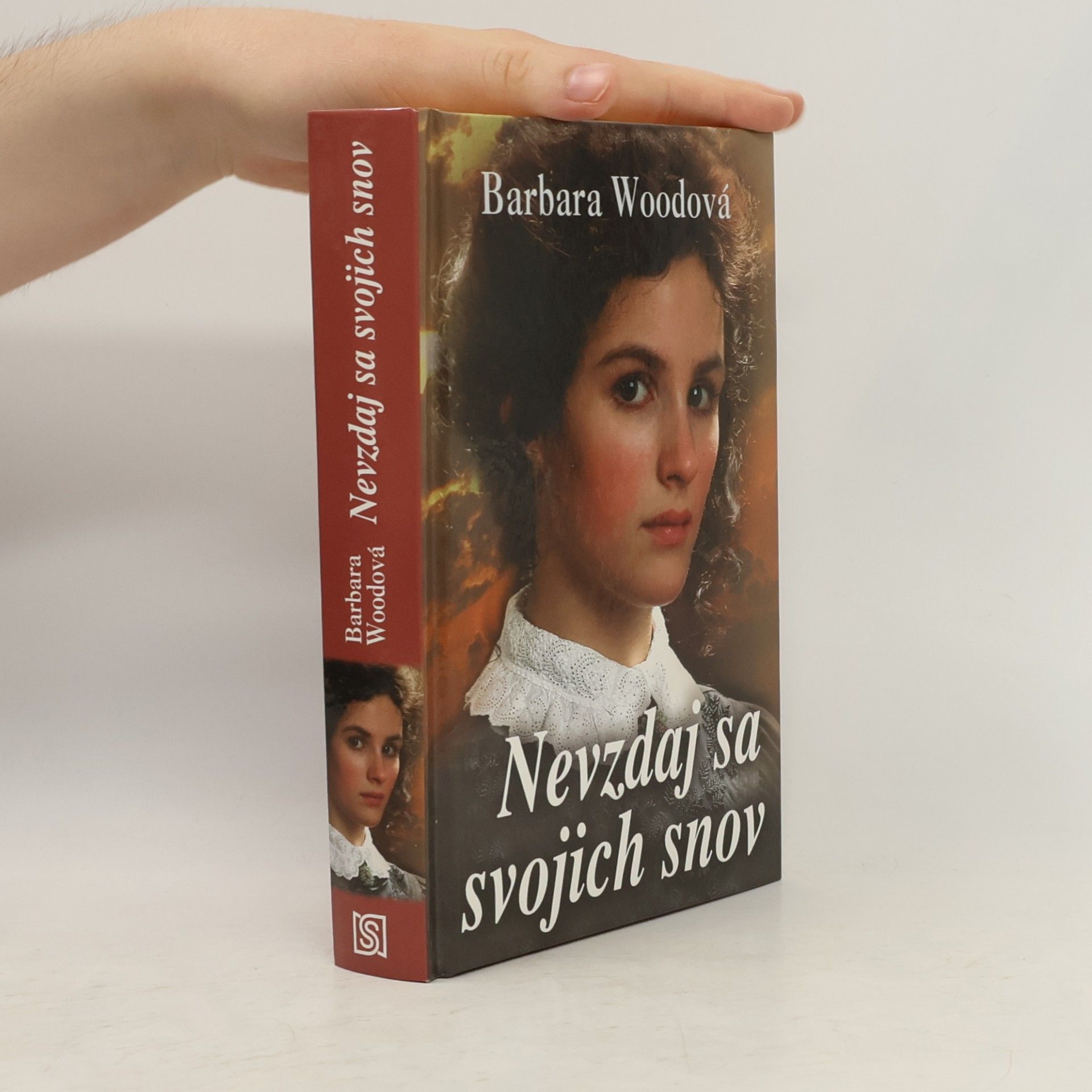 Barbara Wood Nevzdaj sa svojich snov