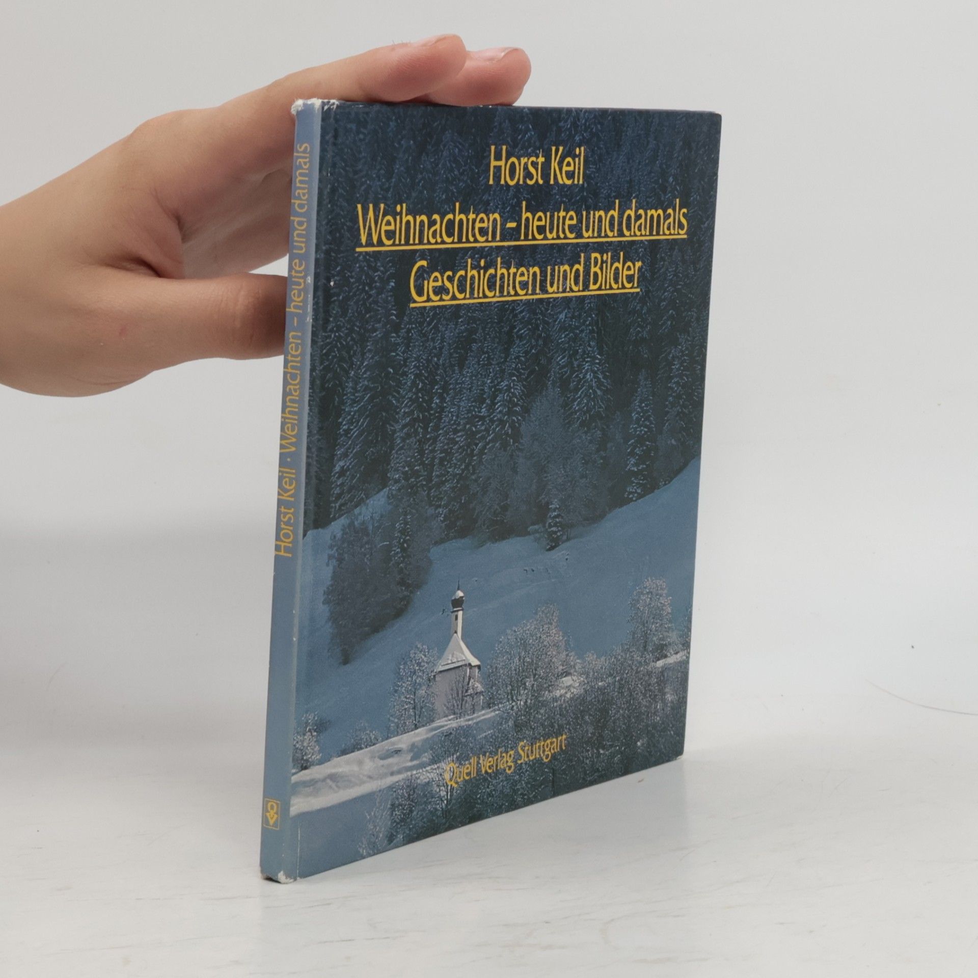 Weihnachten heute und damals. Geschichten und Bilder