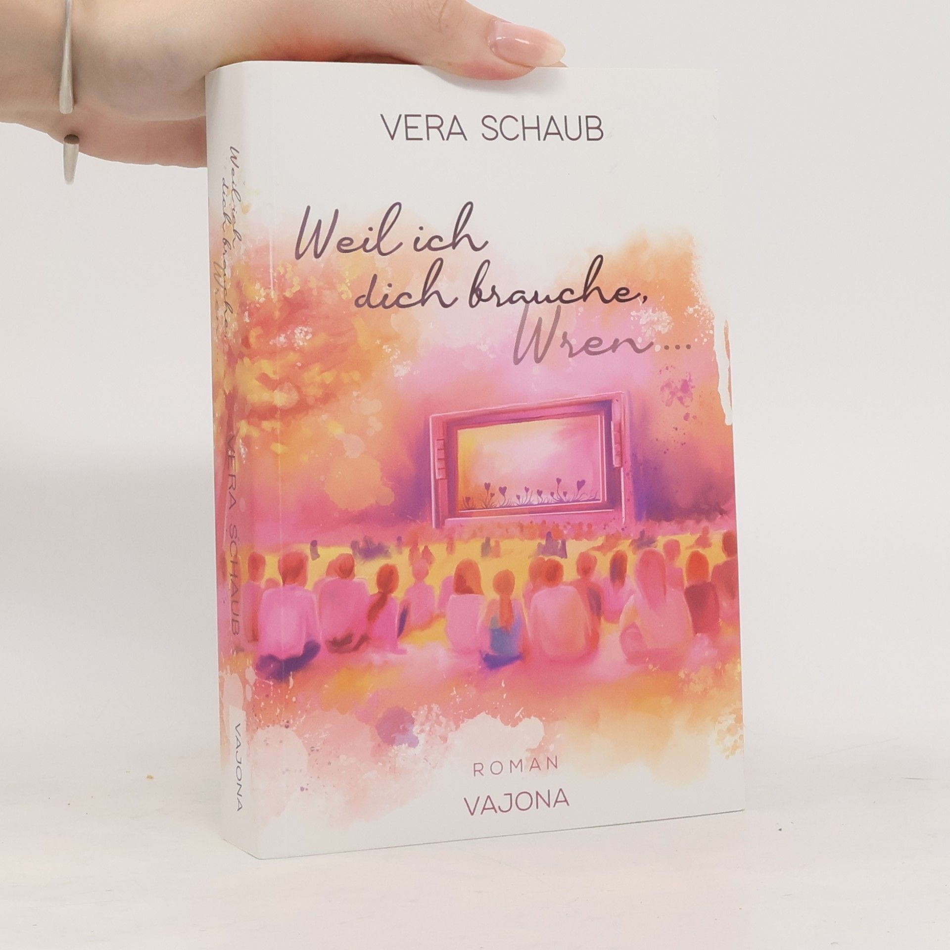 Vera Schaub Weil ich dich brauche, Wren
