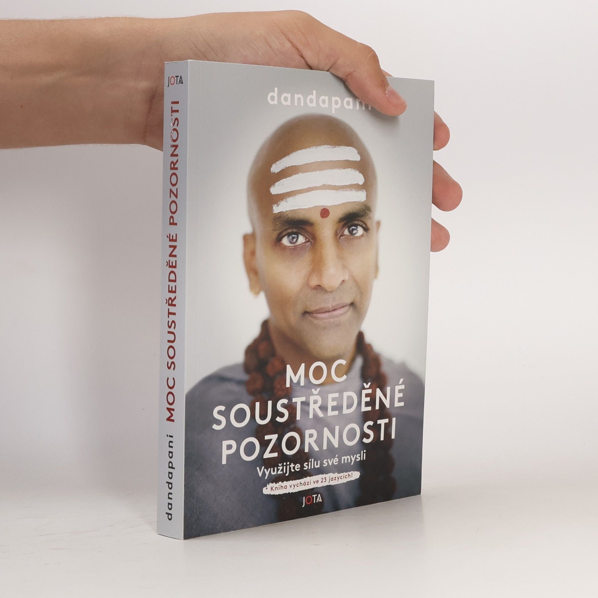 Dandapani Moc soustředěné pozornosti