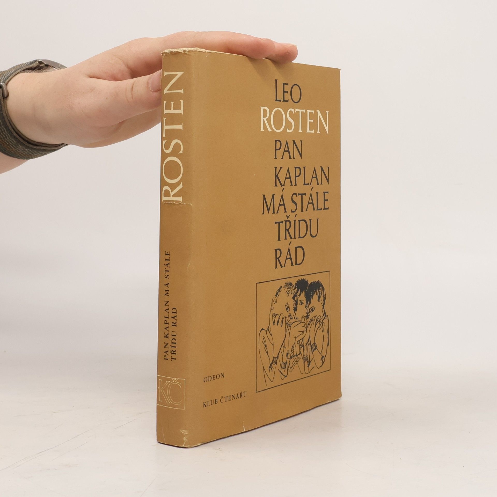 Leo Rosten Pan Kaplan má stále třídu rád