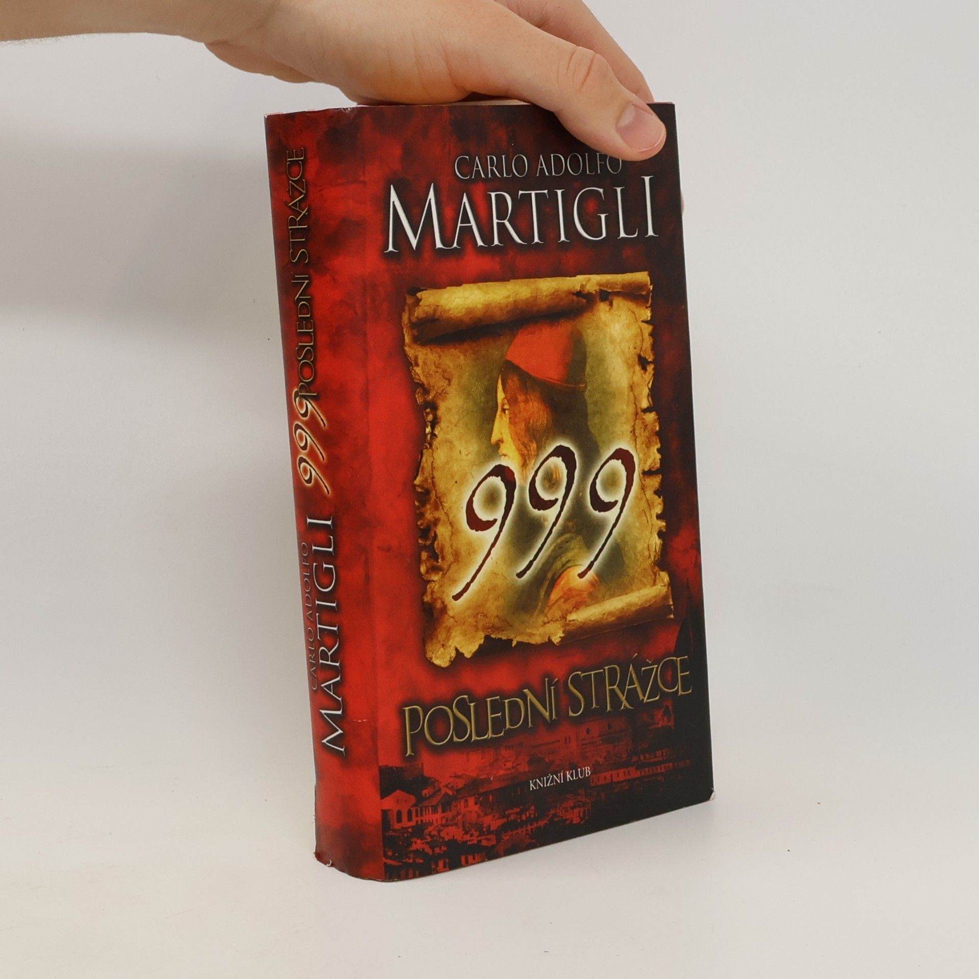 Carlo Martigli 999 - Poslední strážce