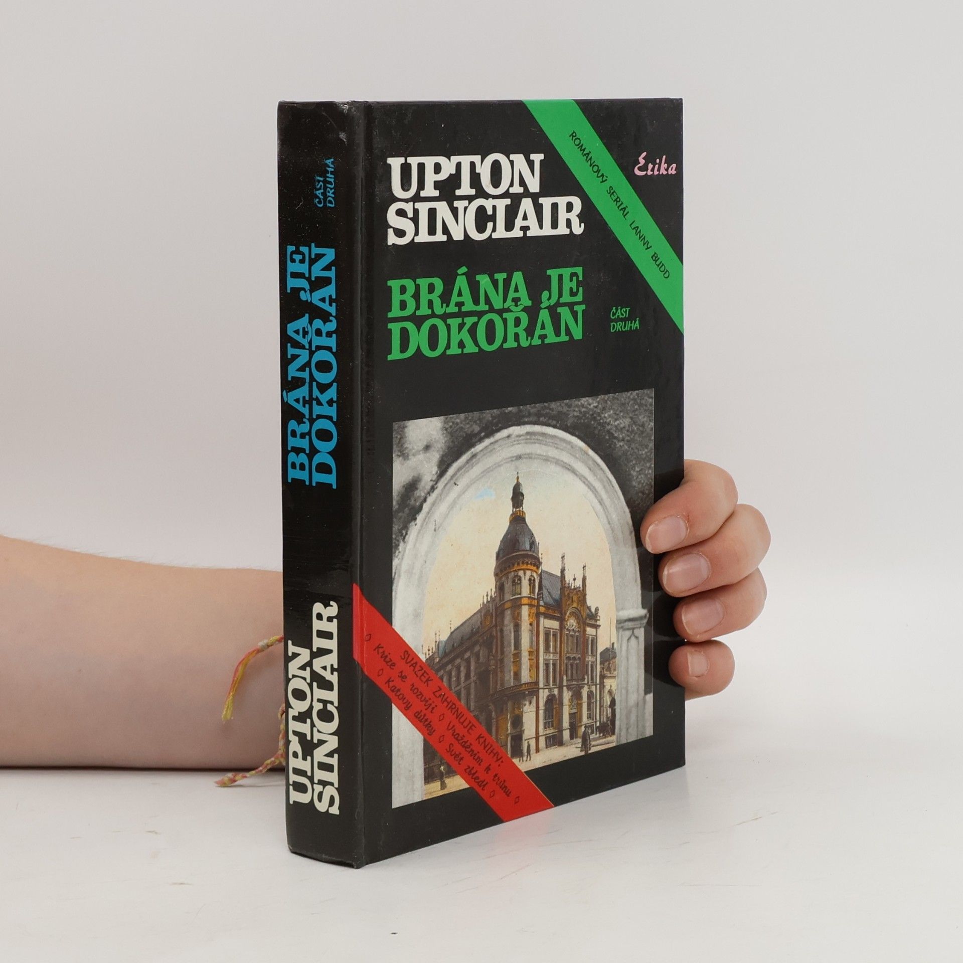 Upton Sinclair Brána je dokořán, část druhá