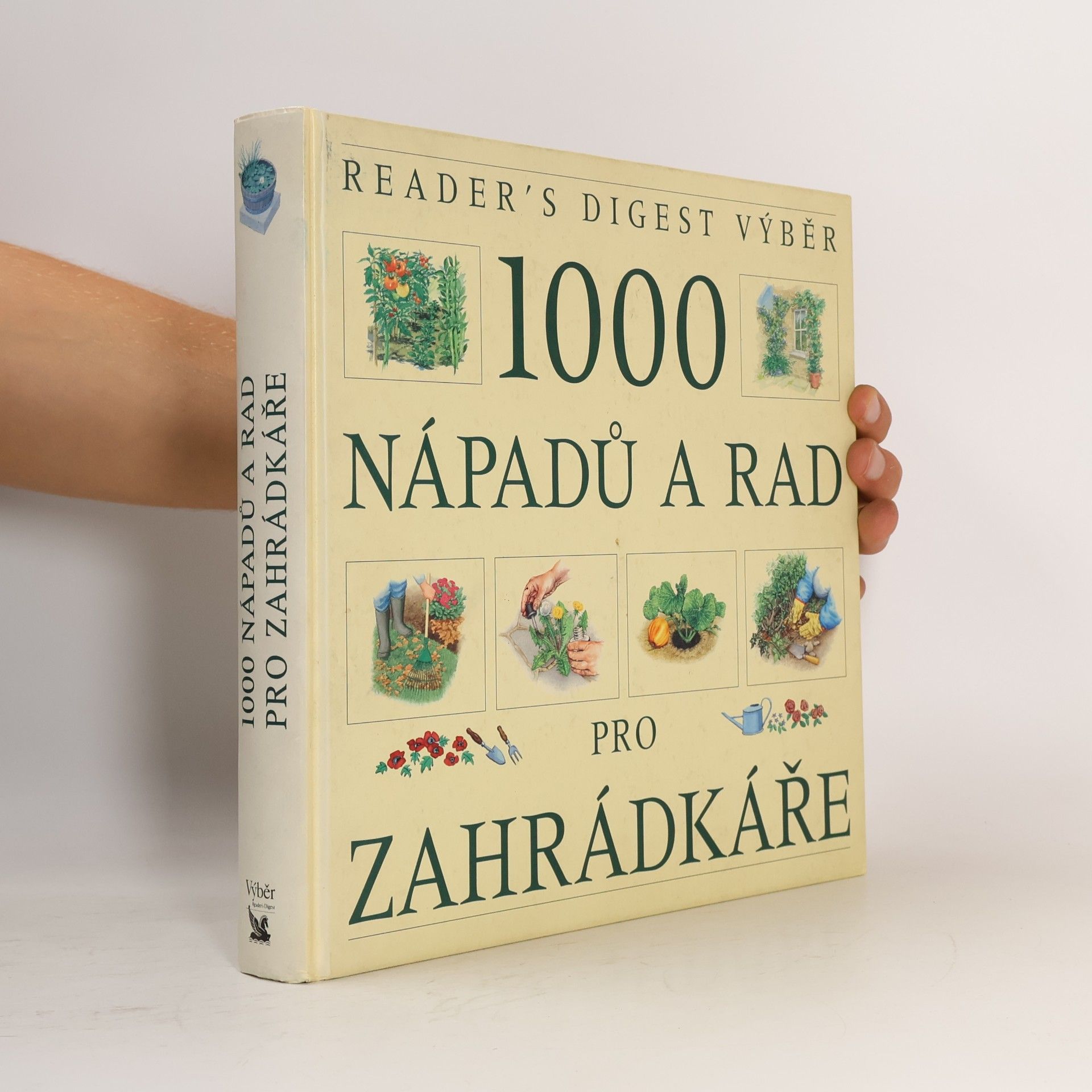Václav Větvička 1000 nápadů a rad pro zahrádkáře