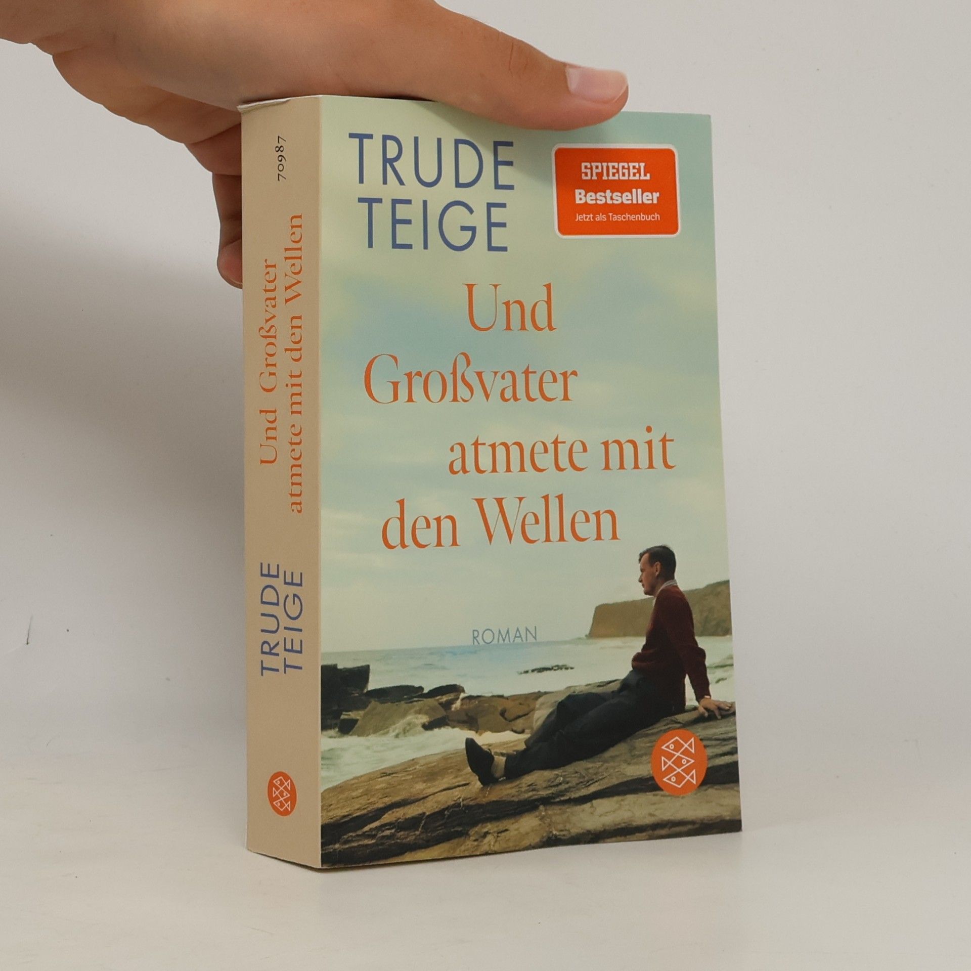 Und Großvater atmete mit den Wellen