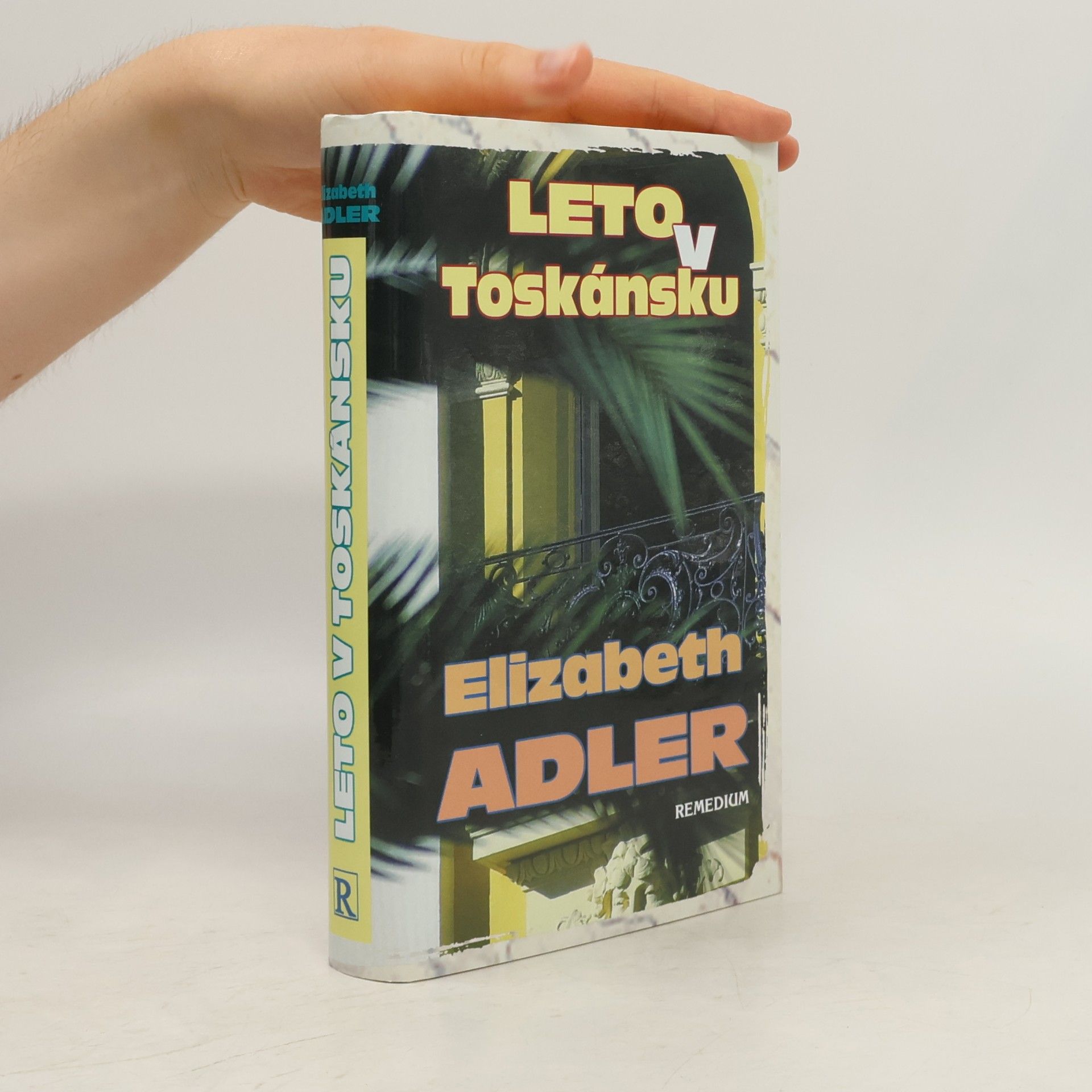 Elizabeth Adler Leto v Toskánsku