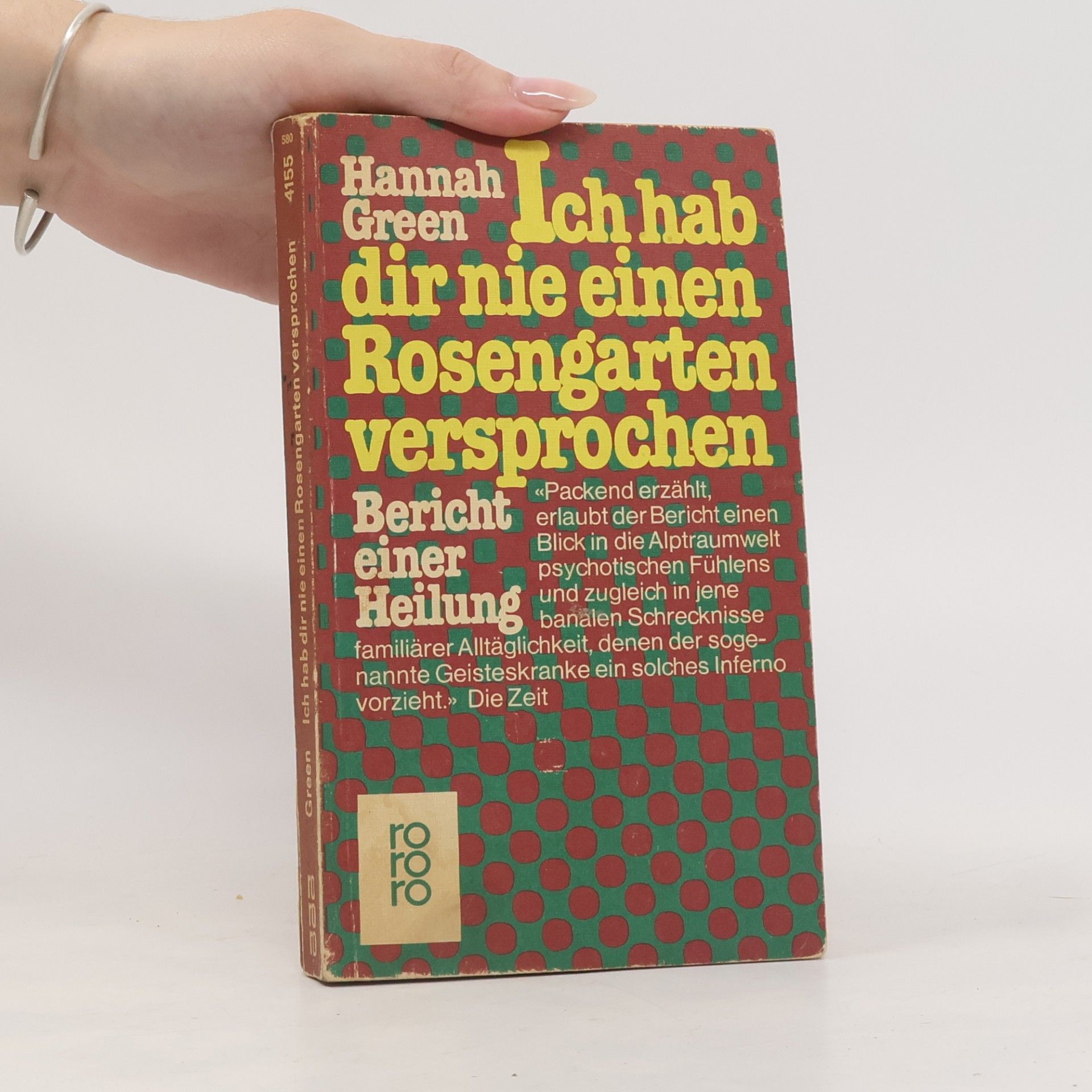 Joanne Greenberg Ich hab dir nie einen Rosengarten versprochen