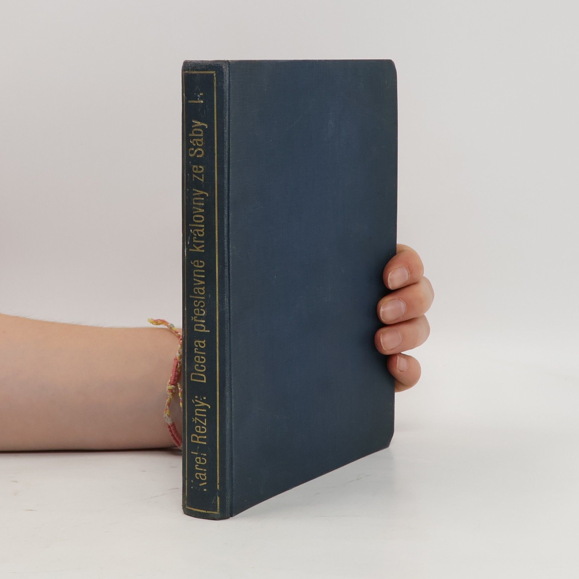 Karel Režný Dcera přeslavné královny ze Sáby. Díl II.