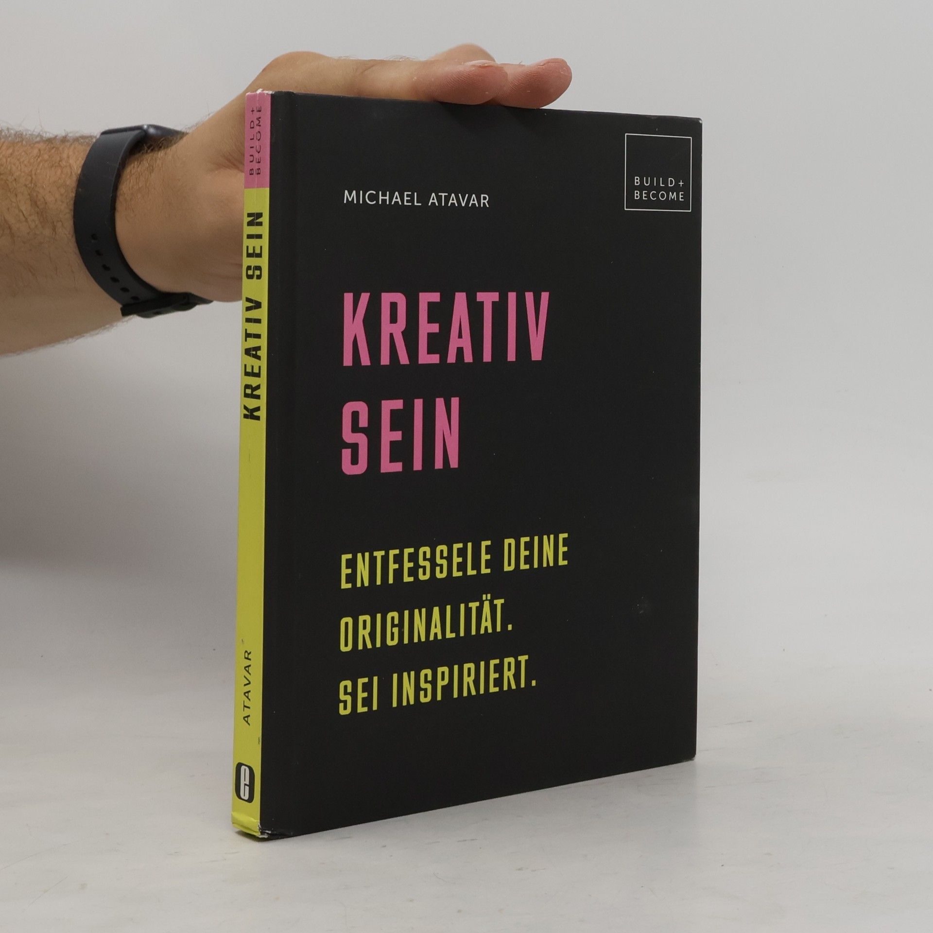 Michael Atavar Kreativ sein
