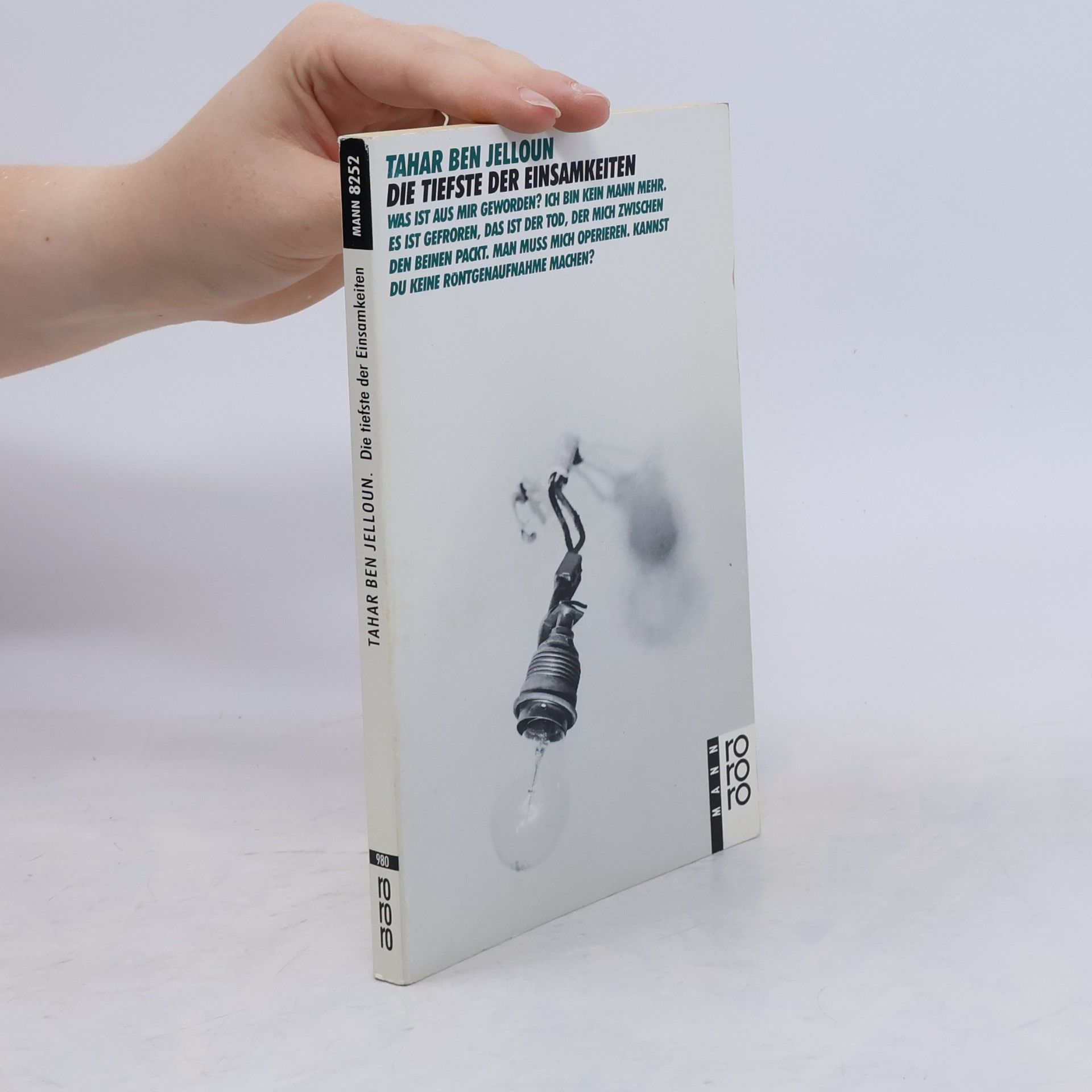 Tahar Ben Jelloun Mann - 8252: Die tiefste der Einsamkeiten