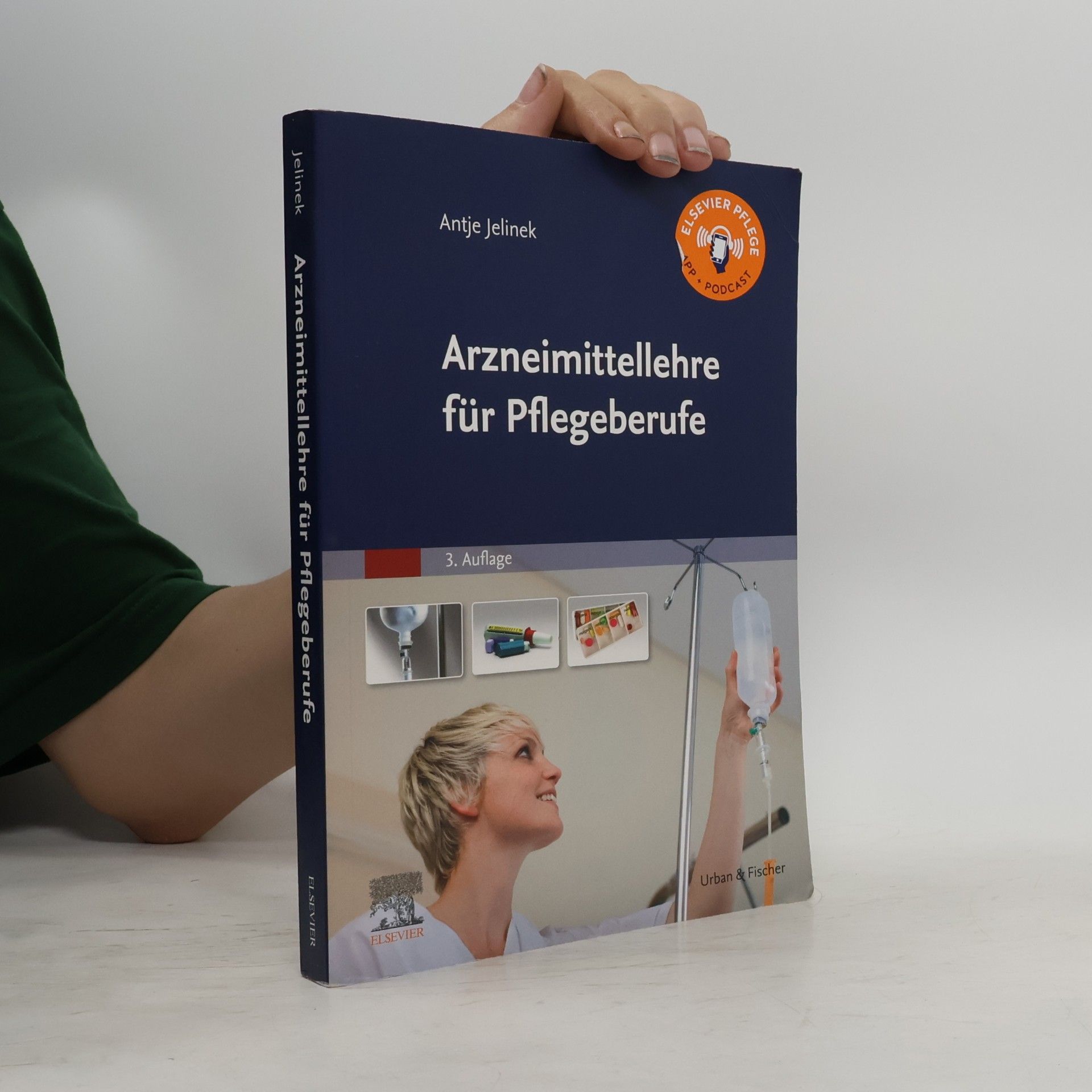 Antje Jelinek Arzneimittellehre für Pflegeberufe - 3. Auflage
