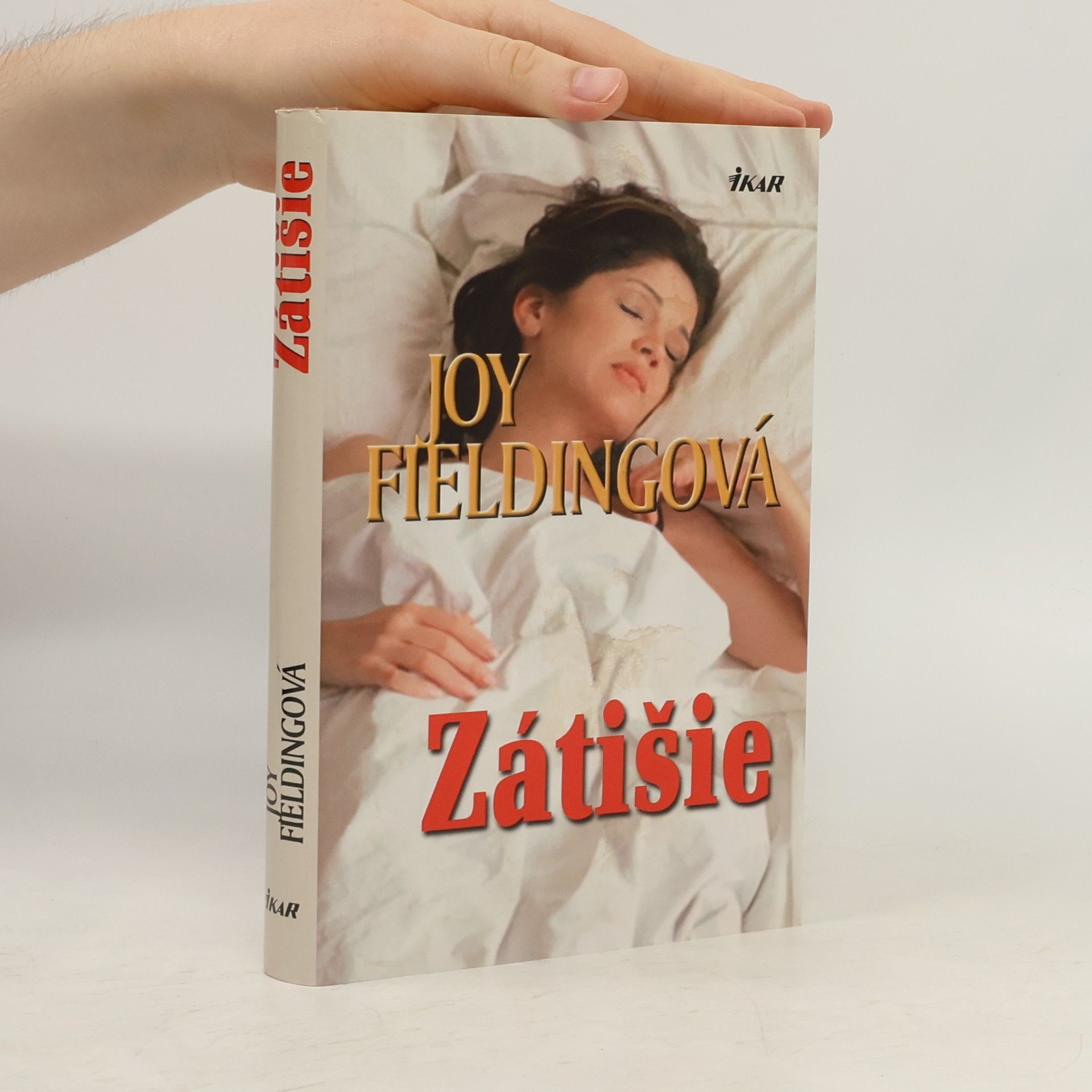 Joy Fielding Zátišie
