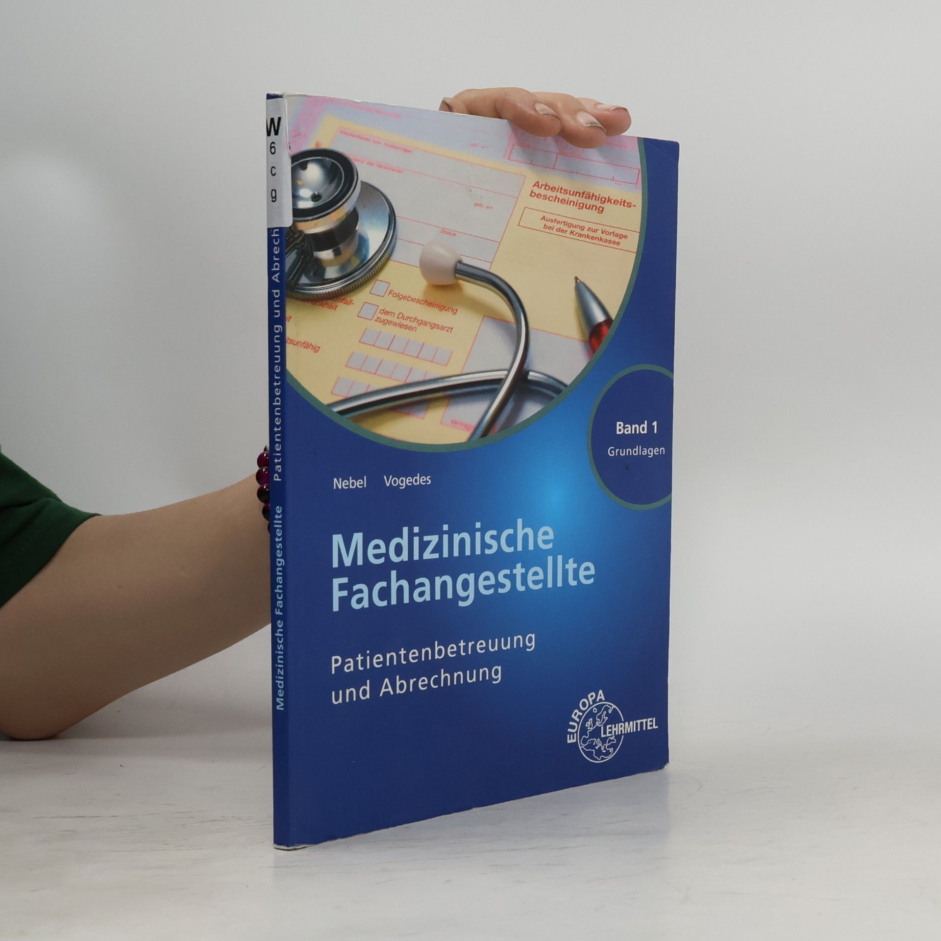 Medizinische Fachangestellte - Patientenbetreuung und Abrechnung