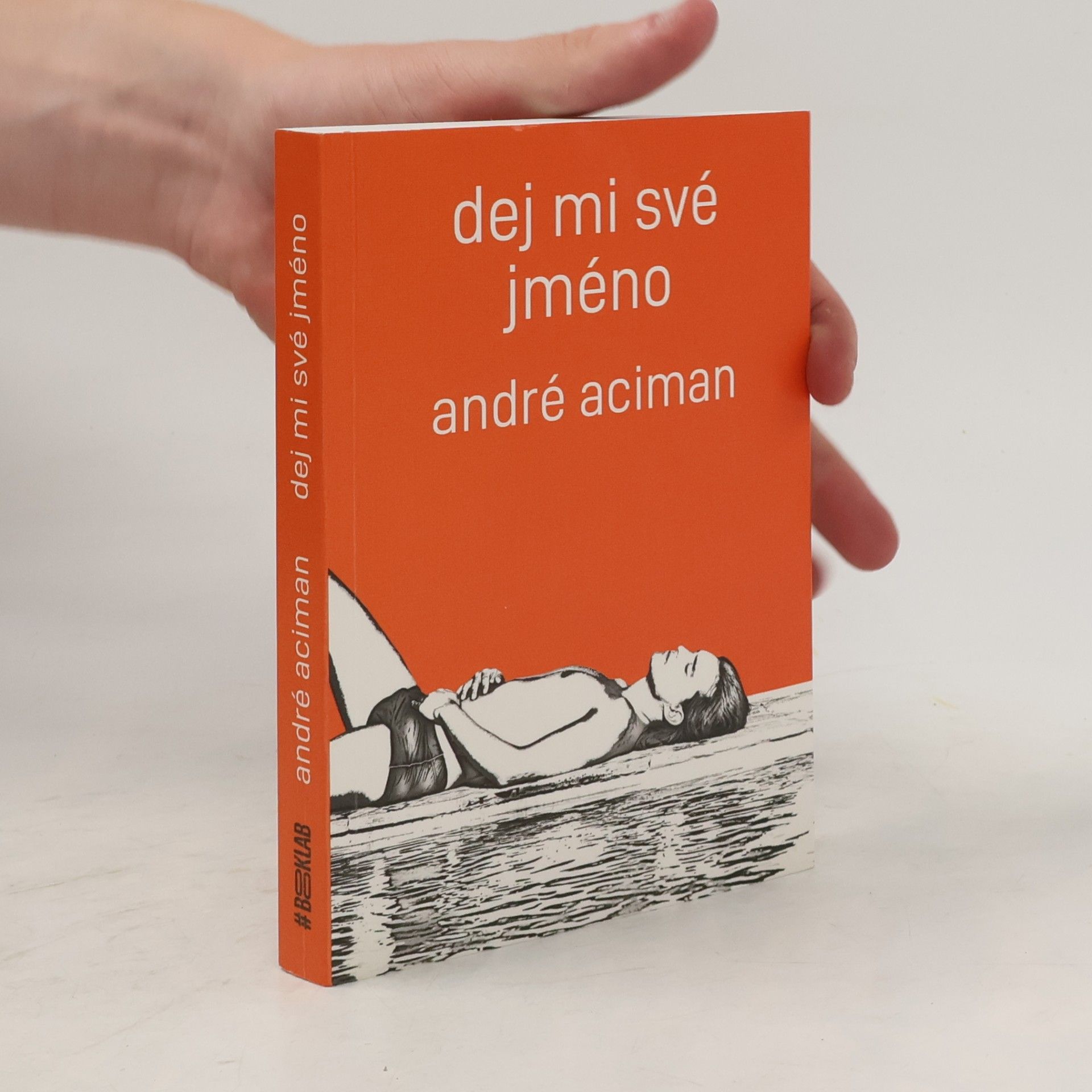 André Aciman Dej mi své jméno
