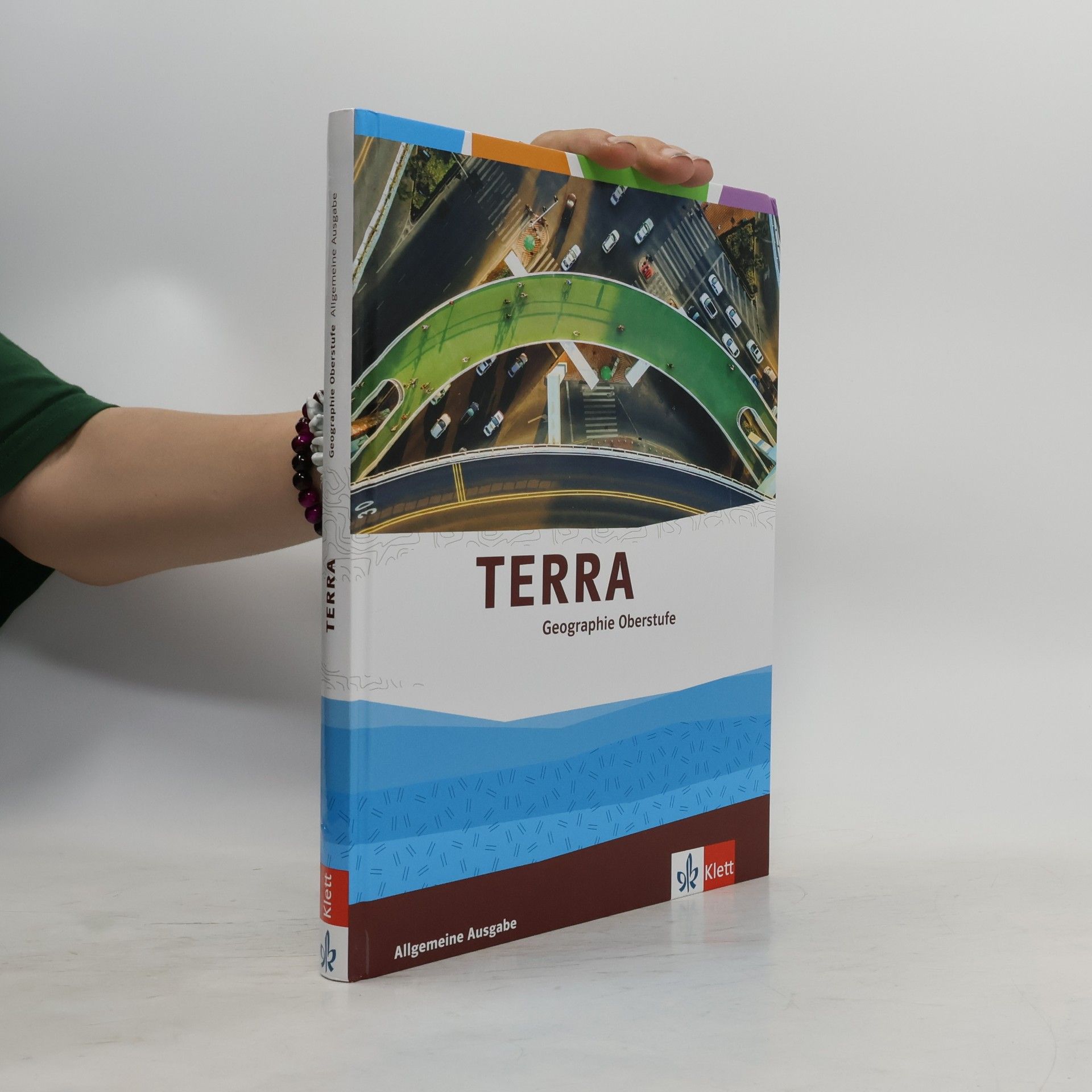 Klett Ernst /Schulbuch TERRA Erdkunde Oberstufe. Schülerbuch Klasse 10-13