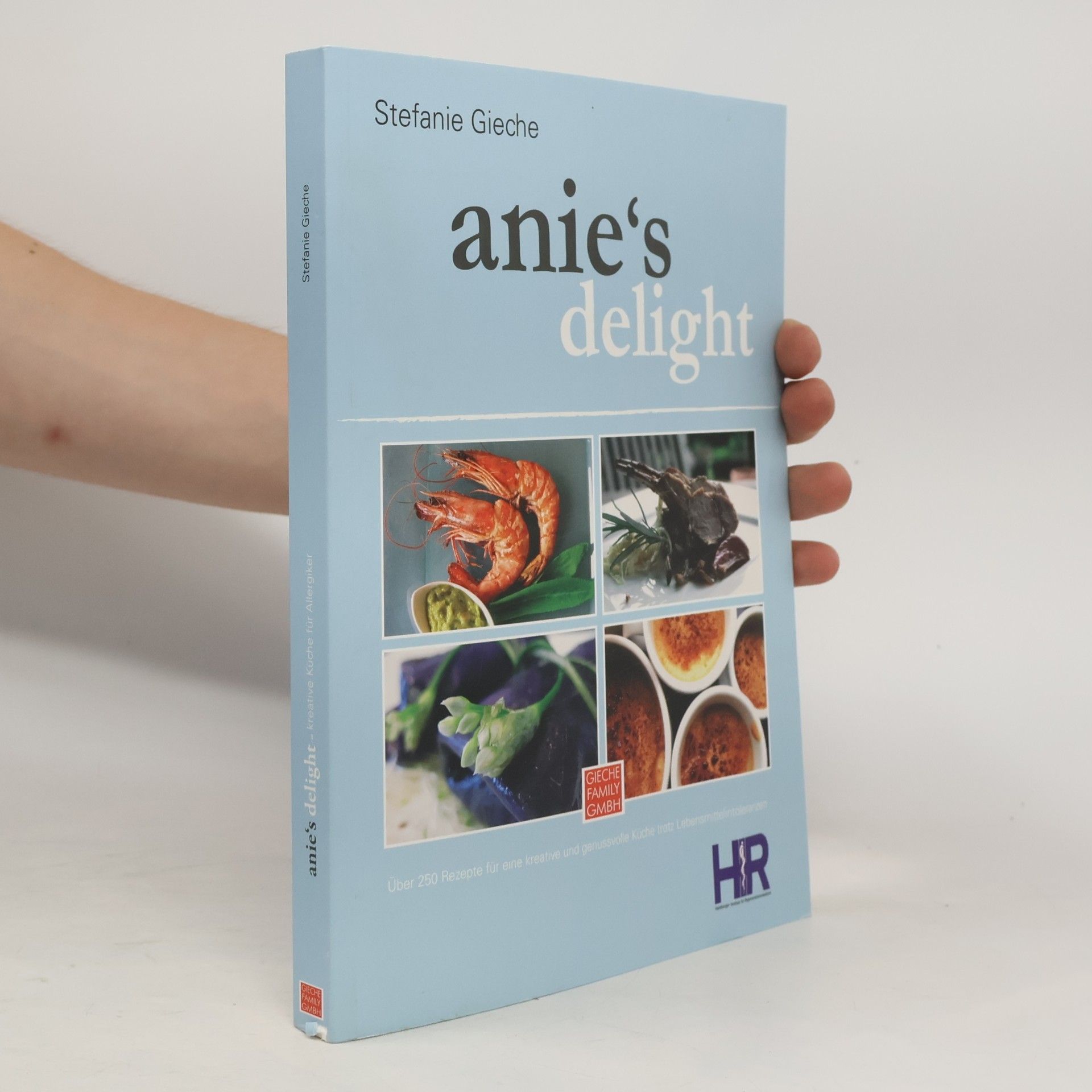 Stefanie Gieche Anie's Delight