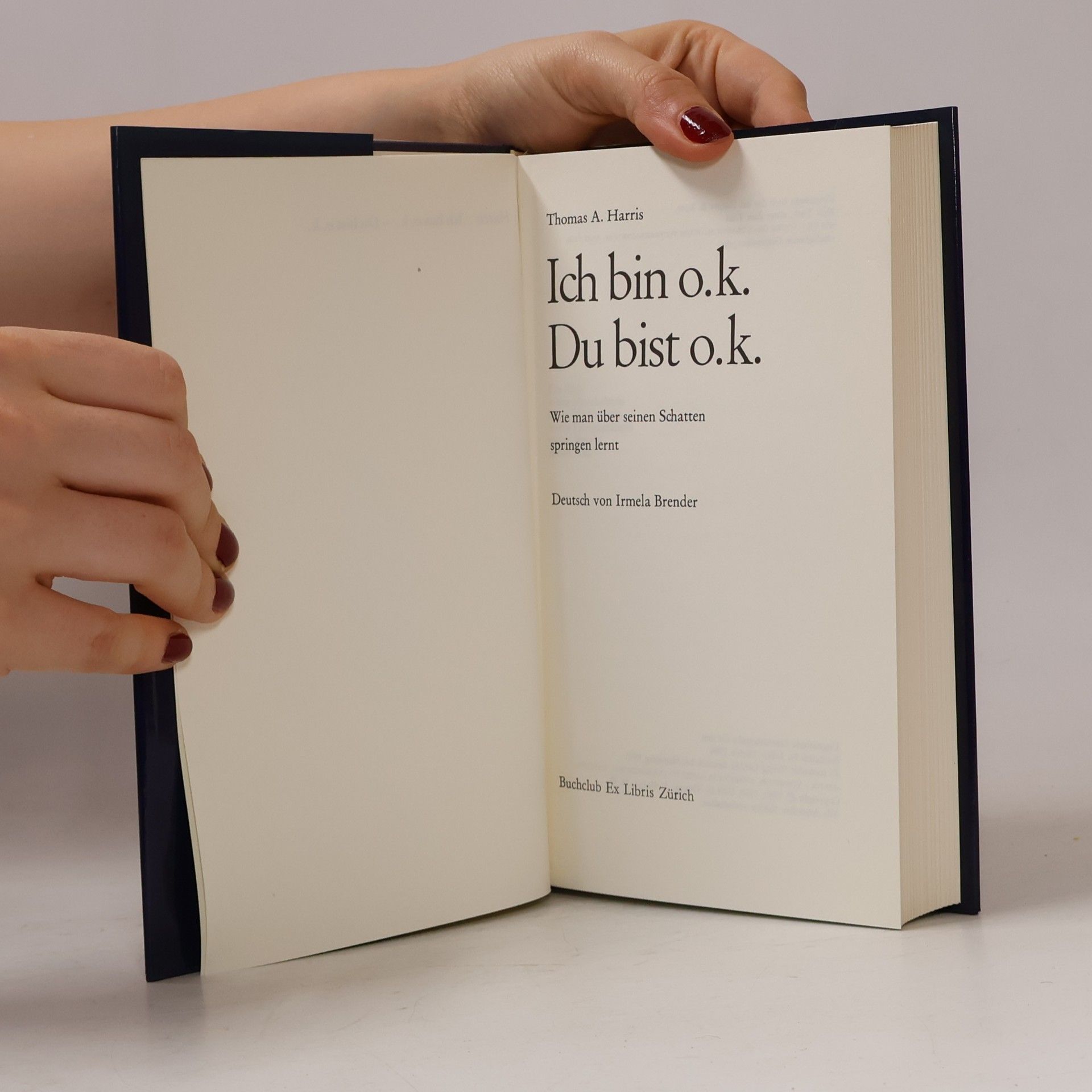 A Thomas Harris Ich bin o.k. Du bist o.k.