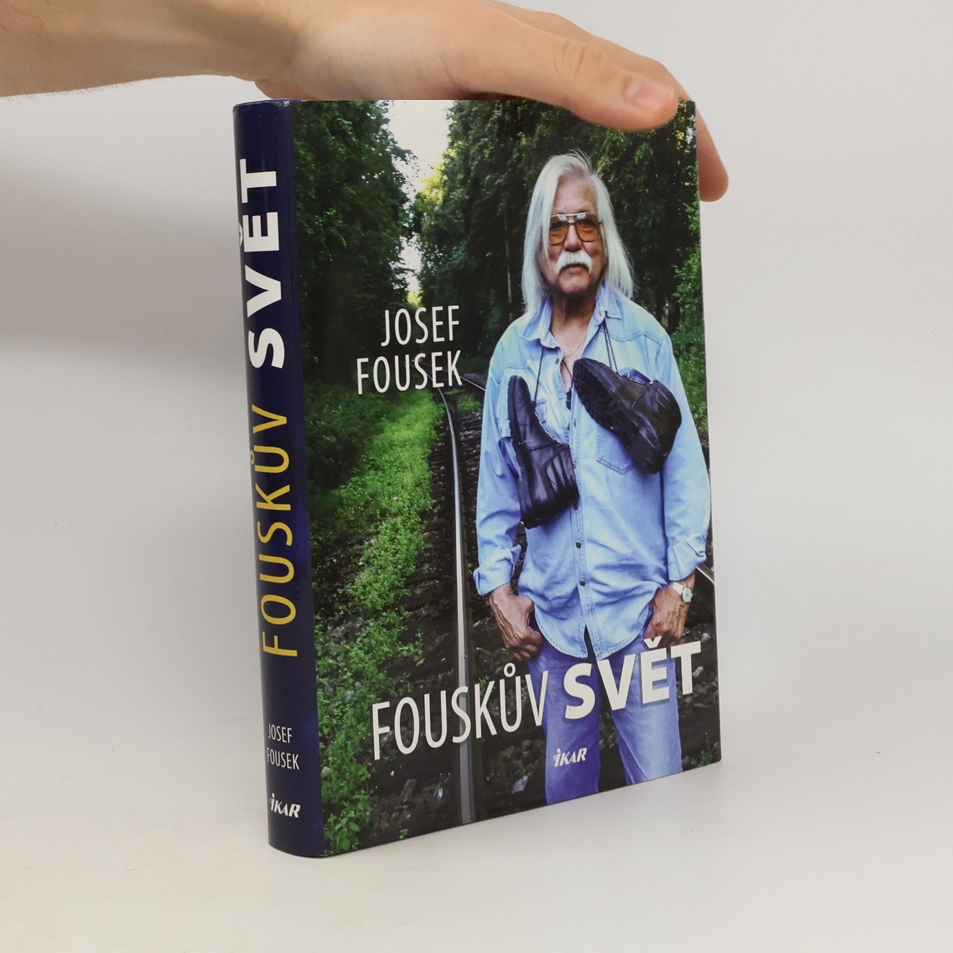 Josef Fousek Fouskův svět : životopisné kapitoly